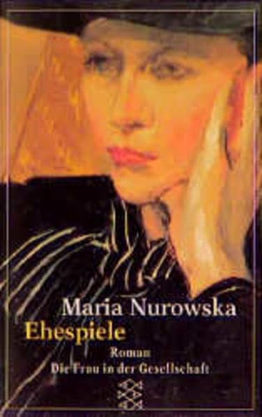 Ehespiele: Roman (Die Frau in der Gesellschaft) Contemporary literature