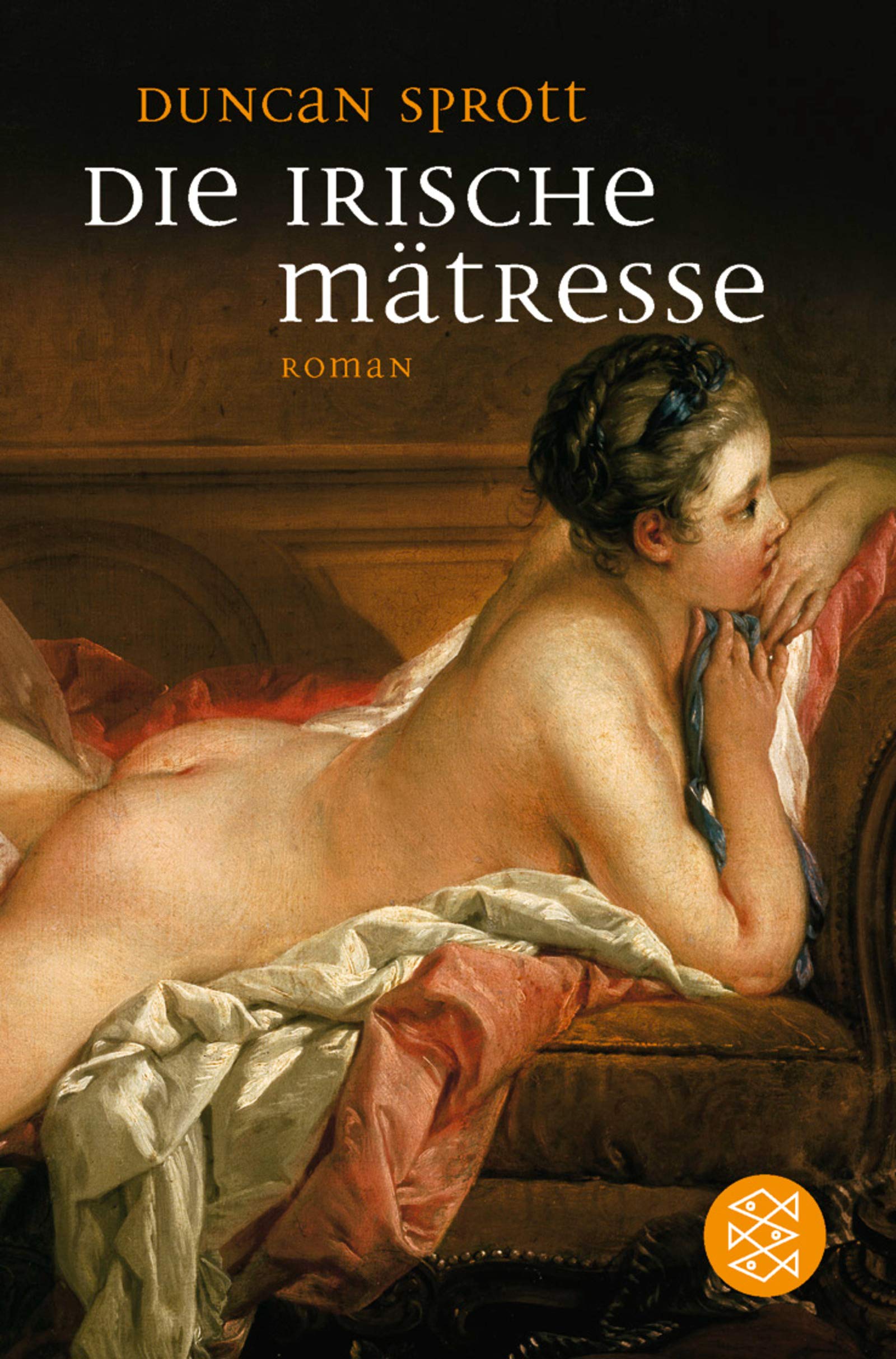 Die irische Mätresse: Roman (Fischer Taschenbücher) Historical Fiction