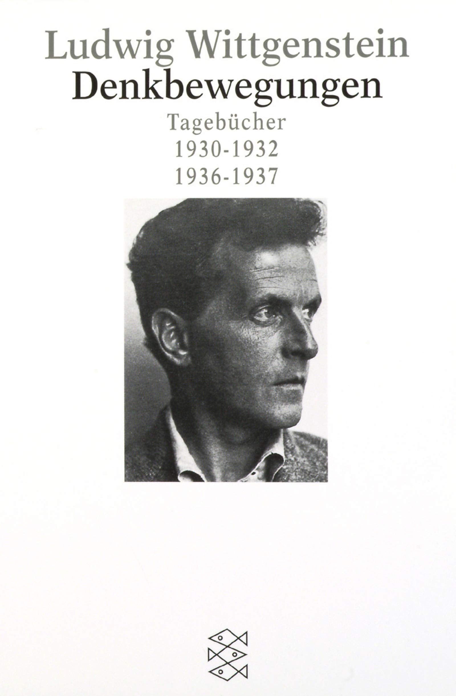 Denkbewegungen: Tagebücher 1930-1932, 1936-1937 (Fischer Wissenschaft) Philosophy