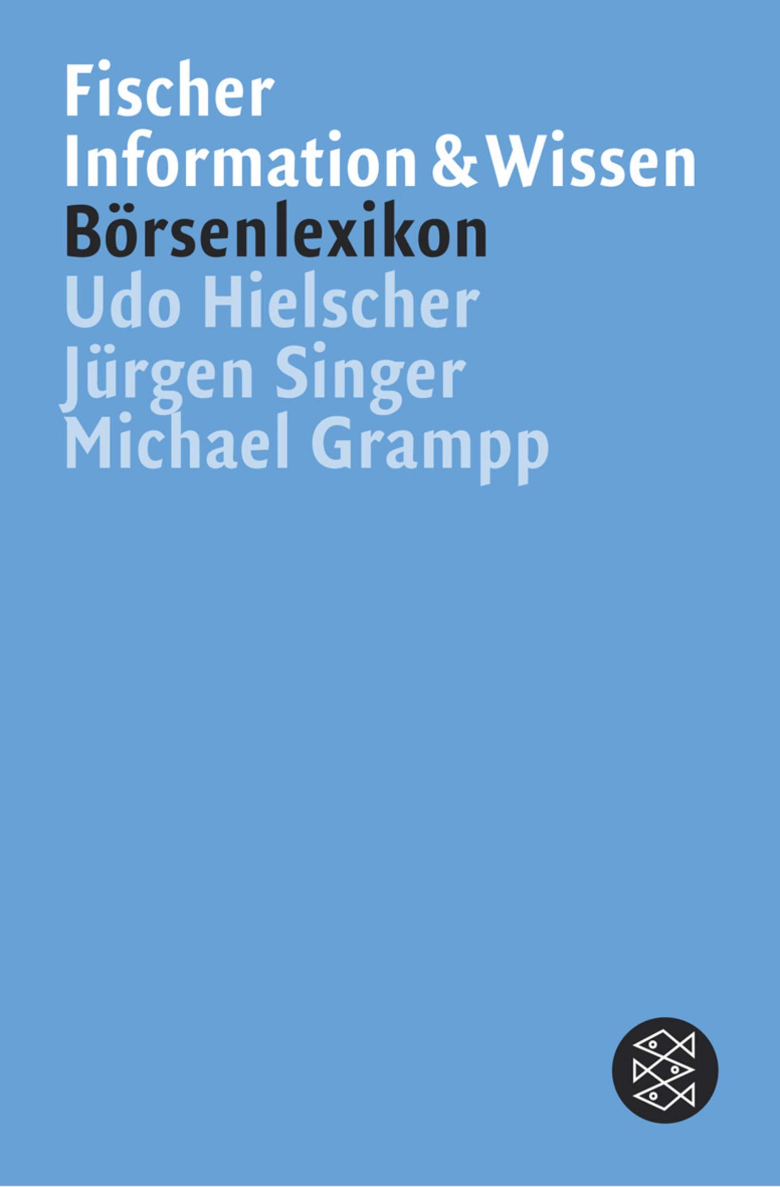 Fischer Börsenlexikon: Wirtschaft (Fischer Sachbücher) Learning & Reference