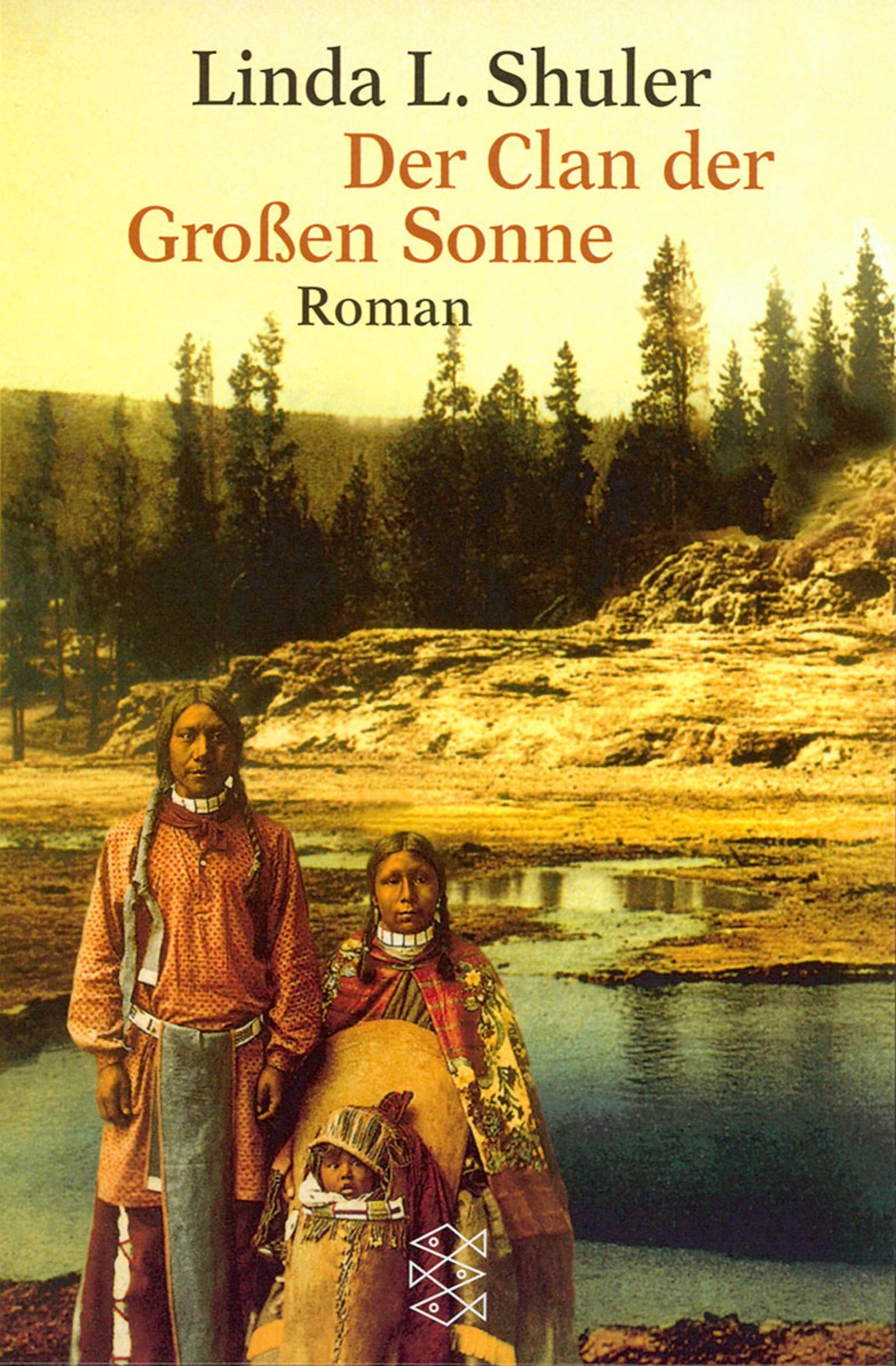Der Clan der Grossen Sonne: Roman (Fischer Taschenbücher) Fiction
