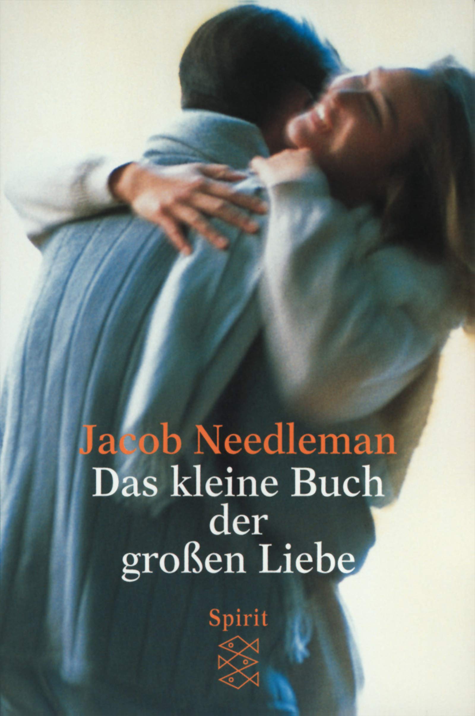 Das kleine Buch der grossen Liebe (Spirit) Self-help