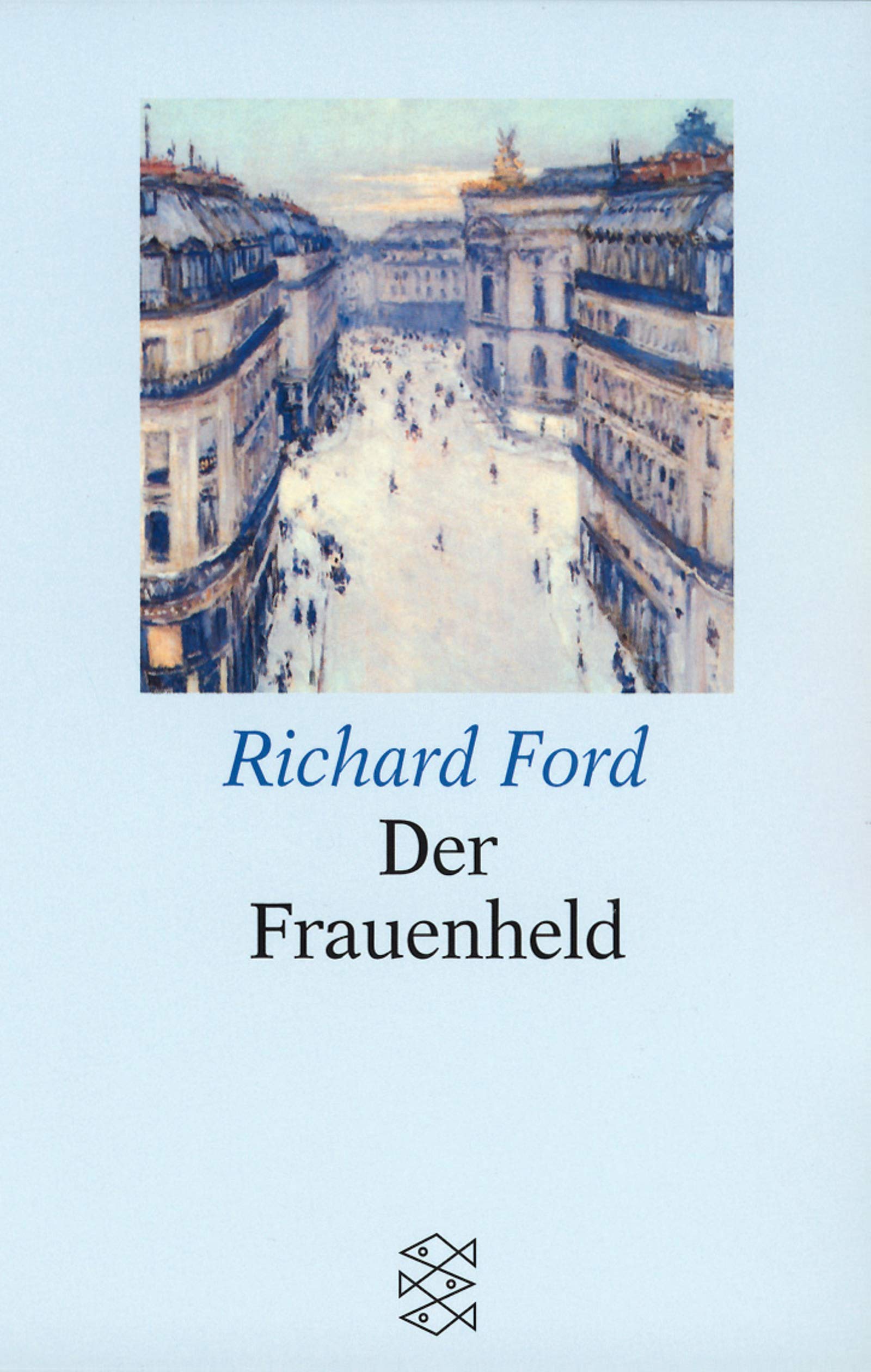 Der Frauenheld (Fischer Grossdruck) Contemporary literature