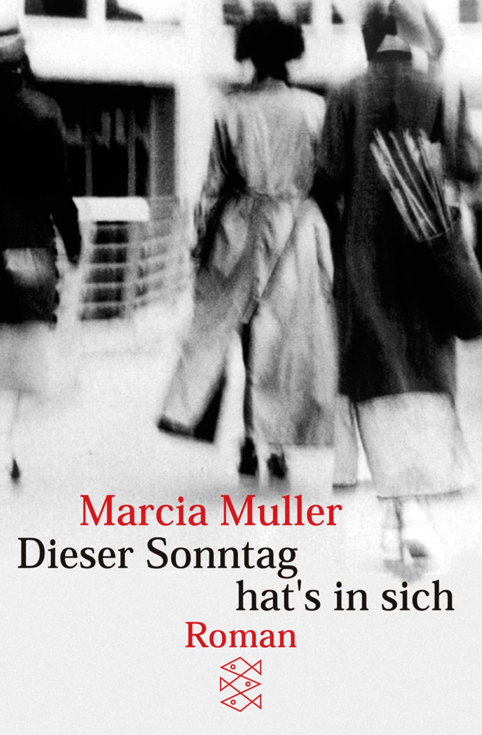 Dieser Sonntag hat's in sich: Roman (Fischer Taschenbücher) Contemporary literature