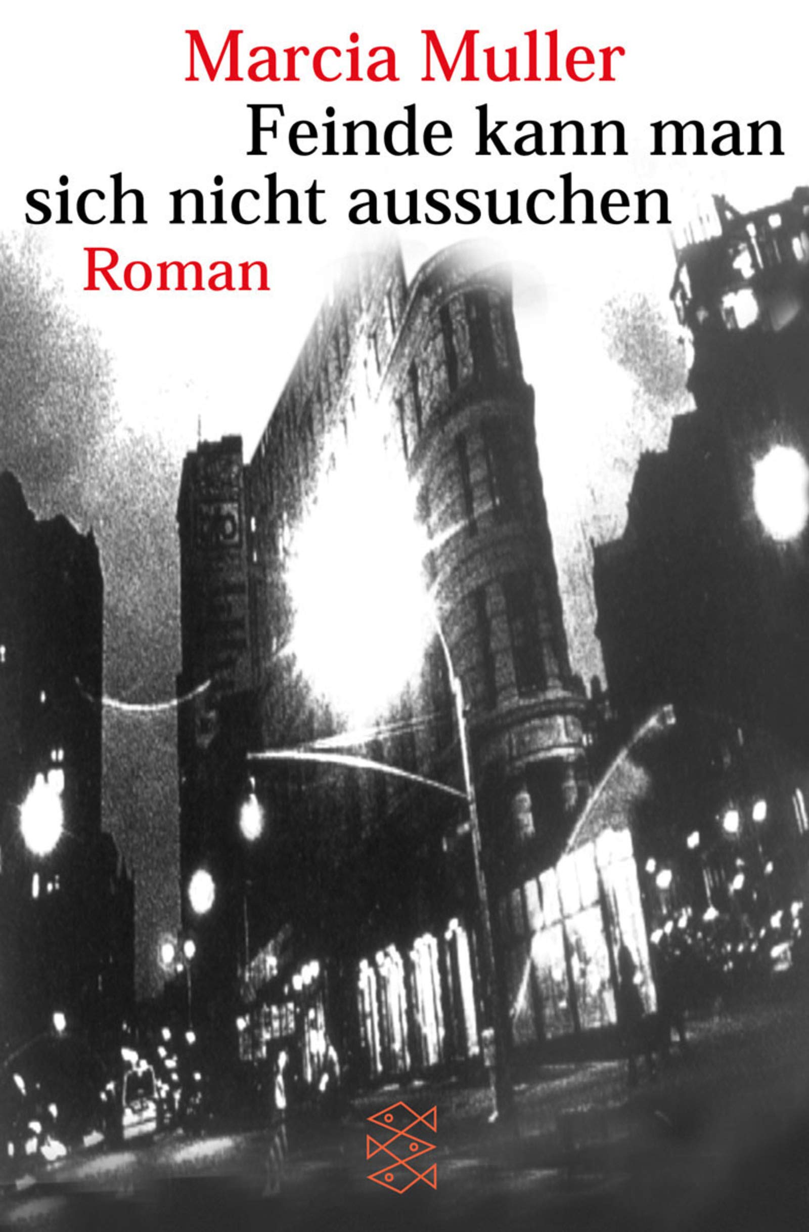 Feinde kann man sich nicht aussuchen: Ein Fall für Sharon McCone: Roman. Aus d. Amerikan. v. Cornelia Holfelder-von der Tann. (Fischer Taschenbücher) Contemporary literature Books