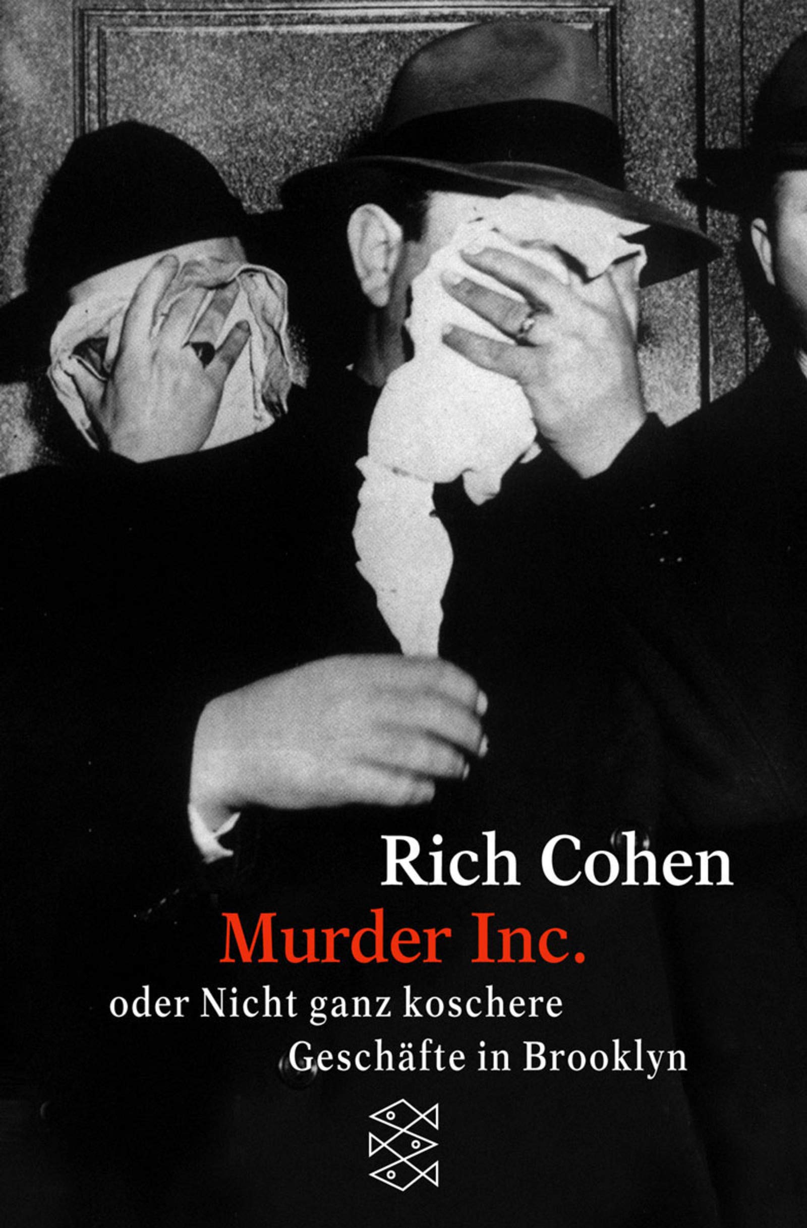 Murder Inc.: oder Nicht ganz koschere Geschäfte in Brooklyn (Fischer Sachbücher) Religion & Esotericism