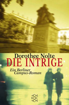 Product Image: Die Intrige: Ein Campus-Roman