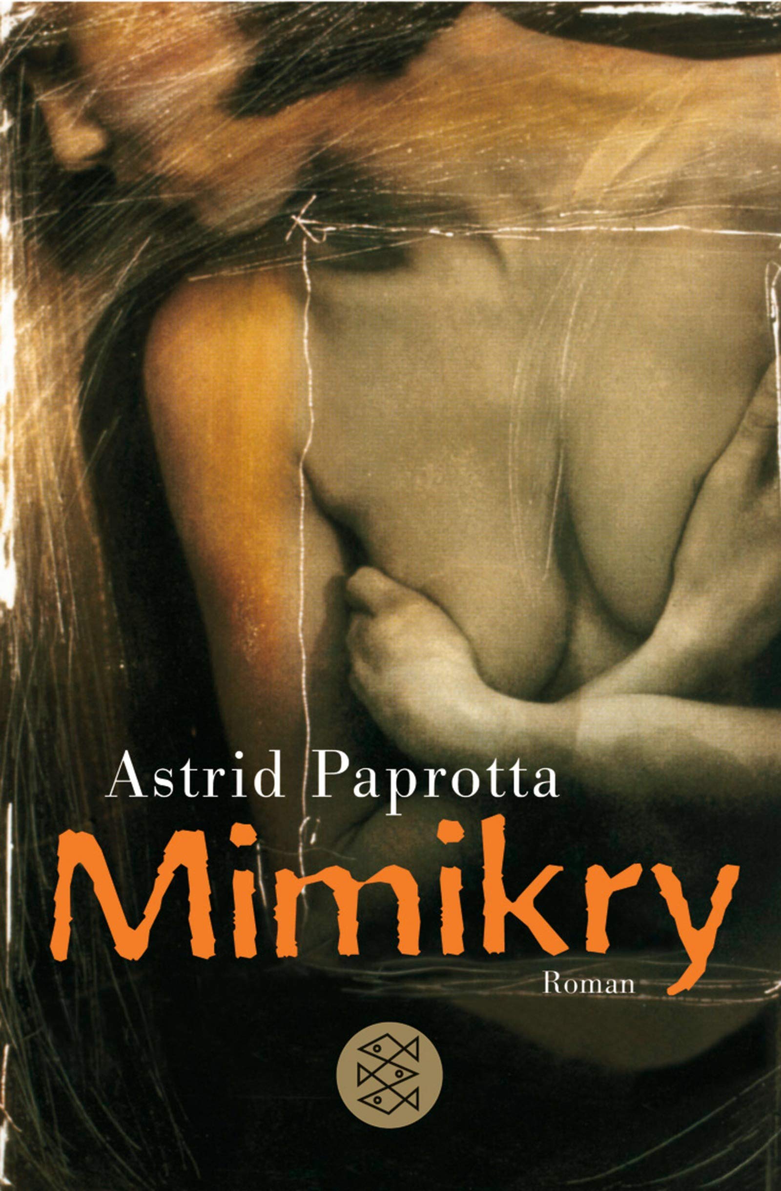 Mimikry: Roman (Fischer Taschenbücher) Contemporary literature