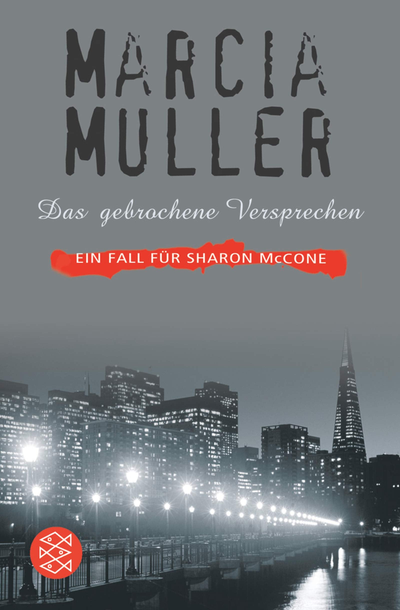 Das gebrochene Versprechen: Ein Fall für Sharon McCone: Roman. Aus d. Amerikan. v. Cornelia Holfelder-von der Tann. (Fischer Taschenbücher) Contemporary literature