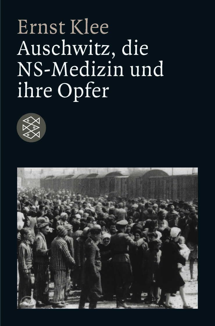 Auschwitz, die NS-Medizin und ihre Opfer Medicine
