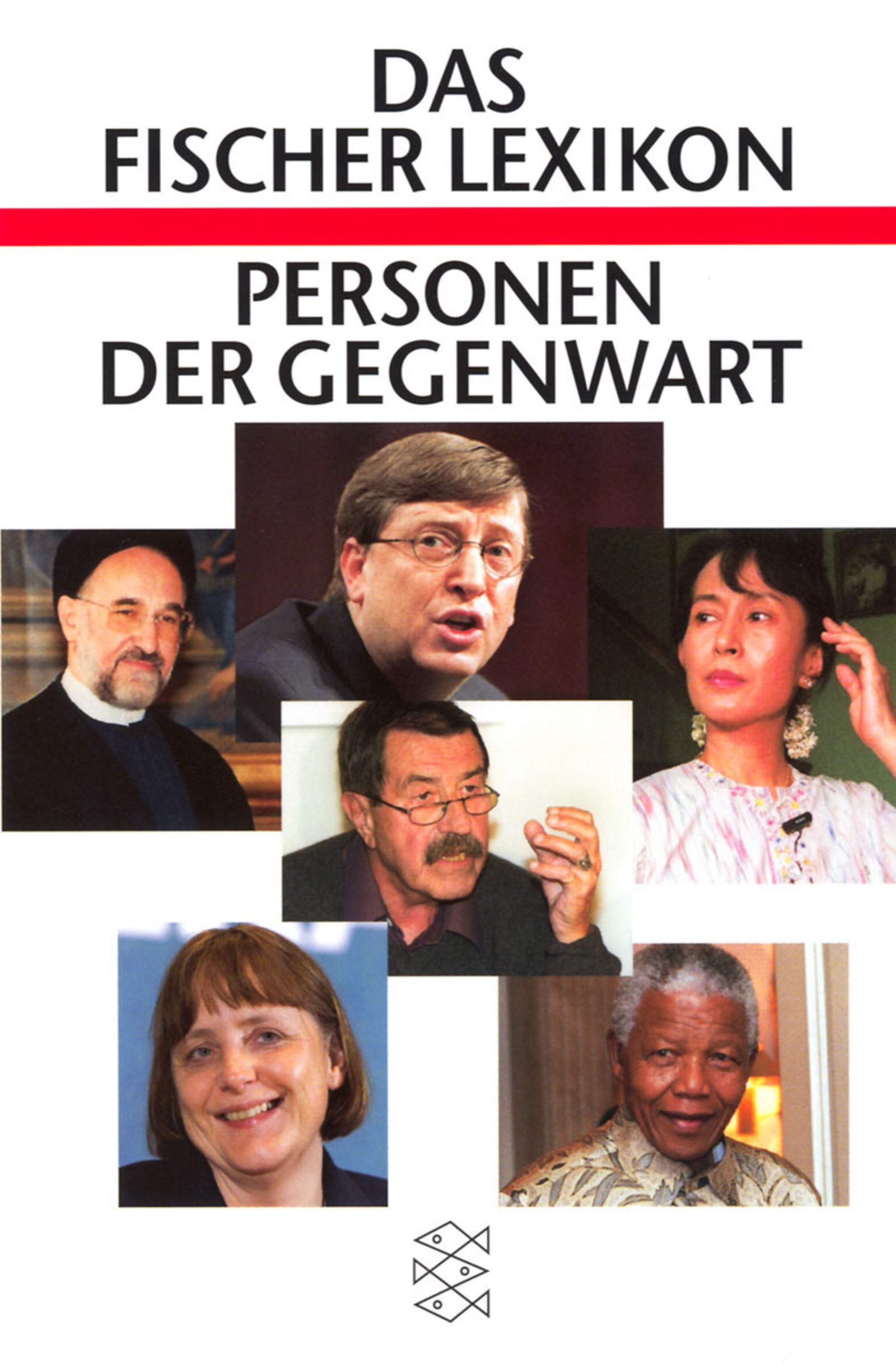 Das Fischer Lexikon Personen der Gegenwart (Fischer Sachbücher) Learning & Reference
