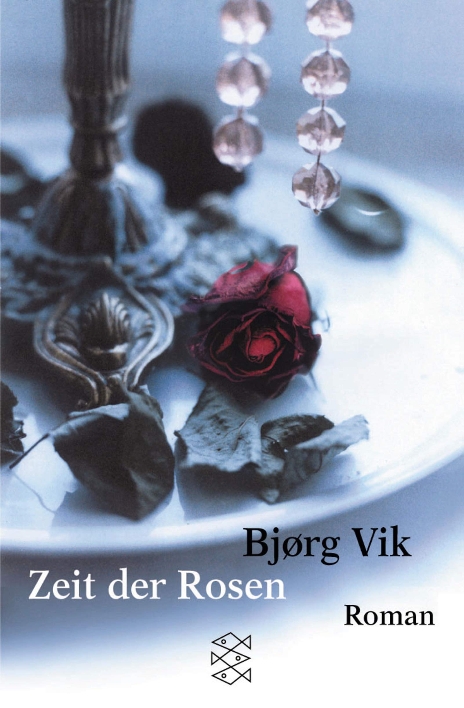 Zeit der Rosen: Roman (Fischer Taschenbücher) Books