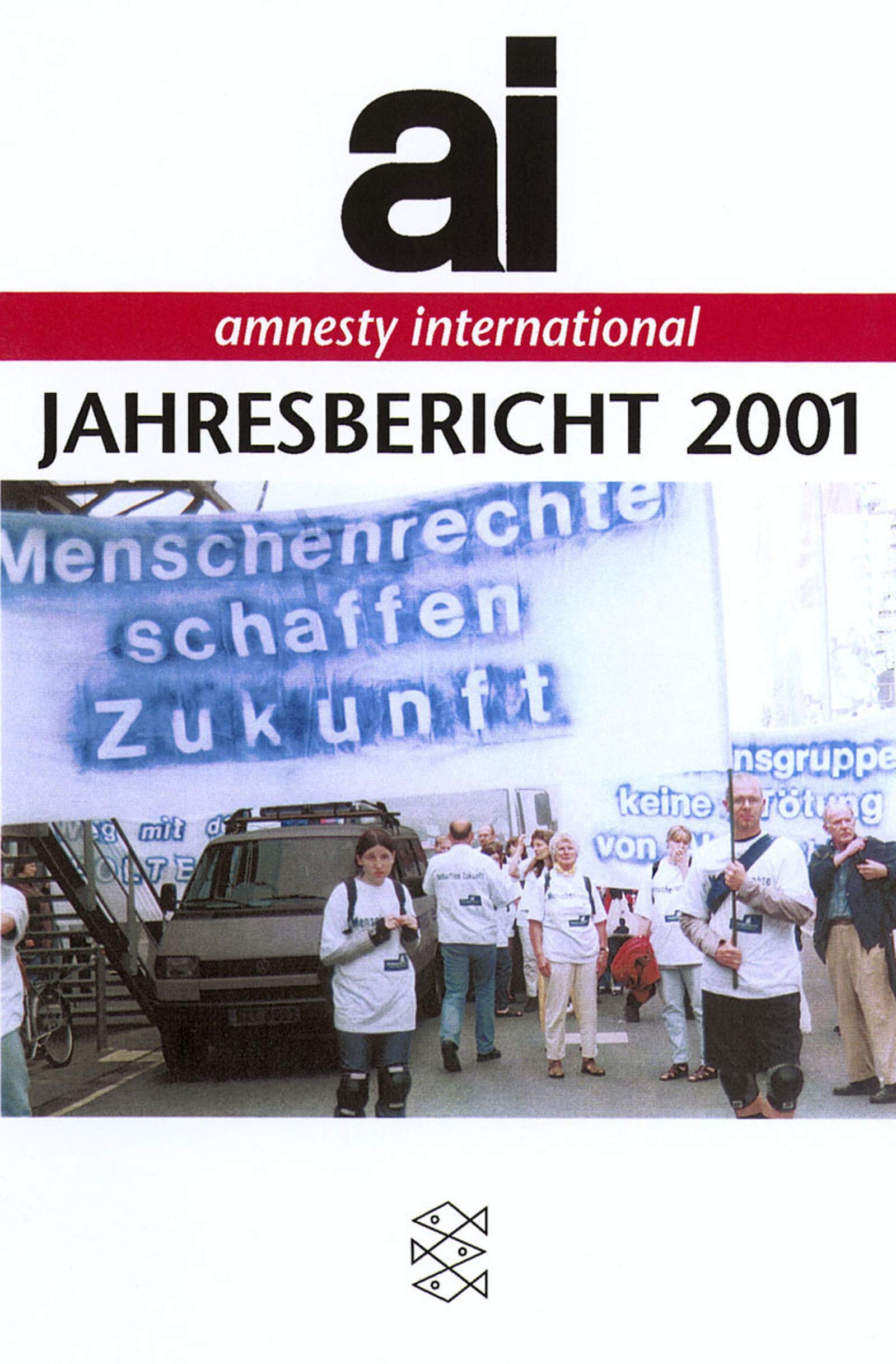 Jahresbericht 2001 (Fischer Sachbücher) Politics & History