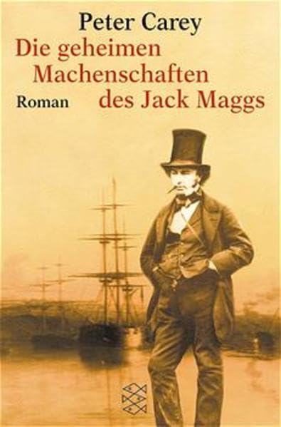 Die geheimen Machenschaften des Jack Maggs: Roman (Fischer Taschenbücher) Books