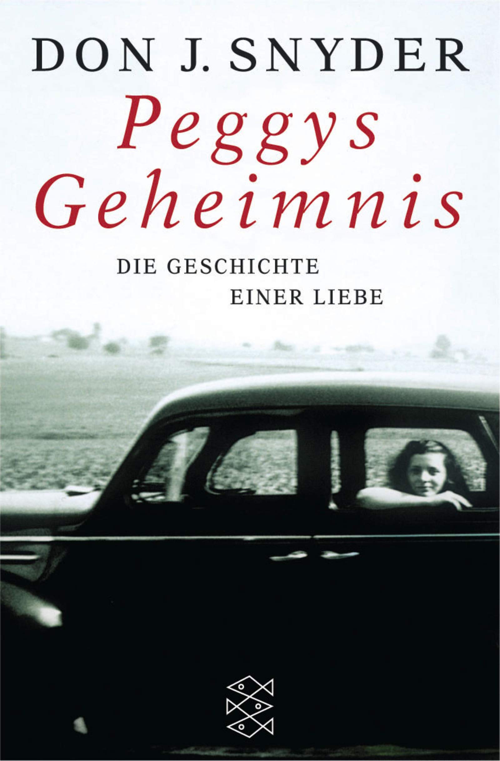 Peggys Geheimnis: Die Geschichte einer Liebe (Fischer Taschenbücher) Memories