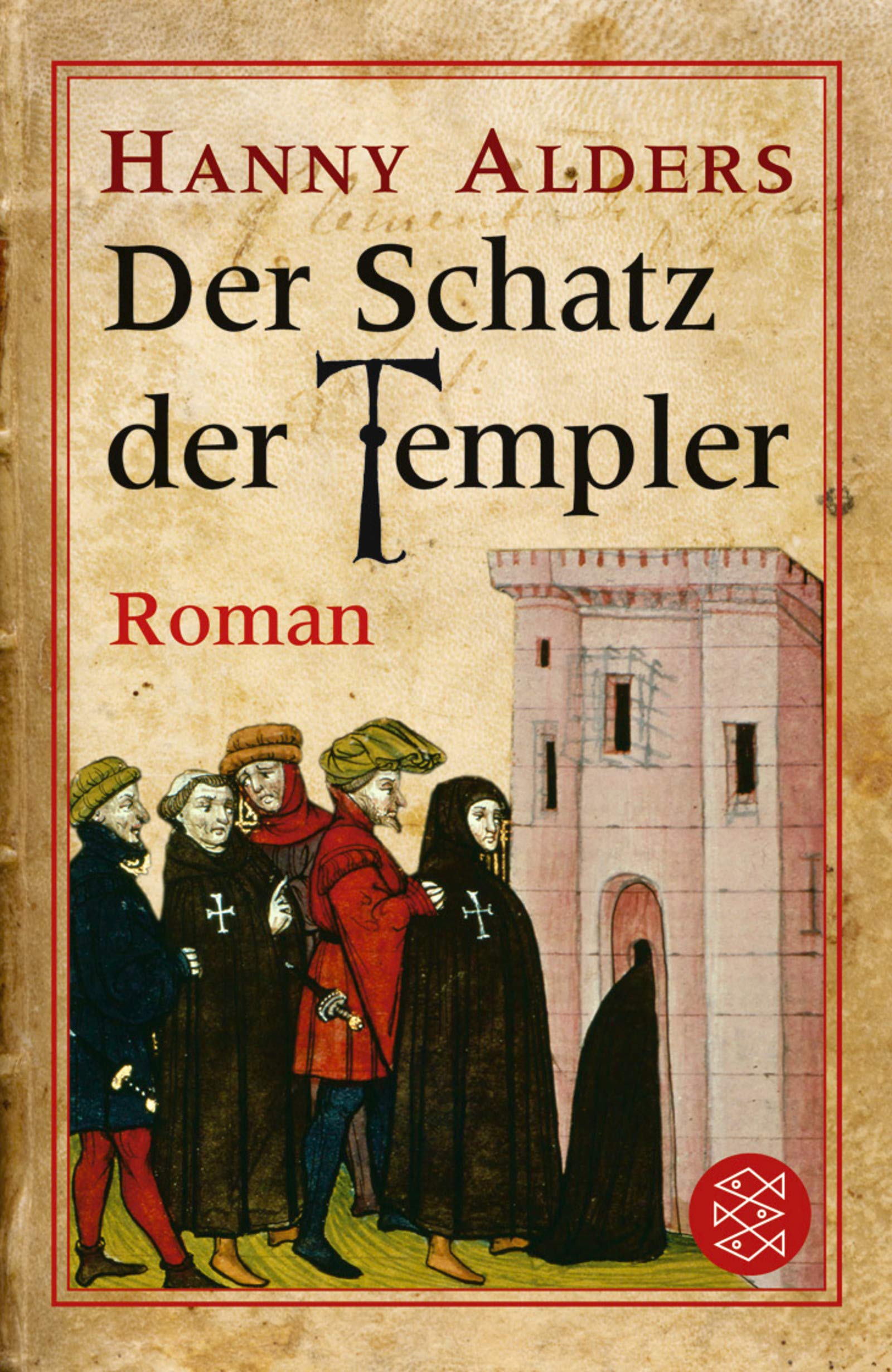 Der Schatz der Templer: Roman (Fischer Taschenbücher) Historical Fiction