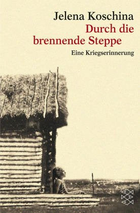 Durch die brennende Steppe Fiction