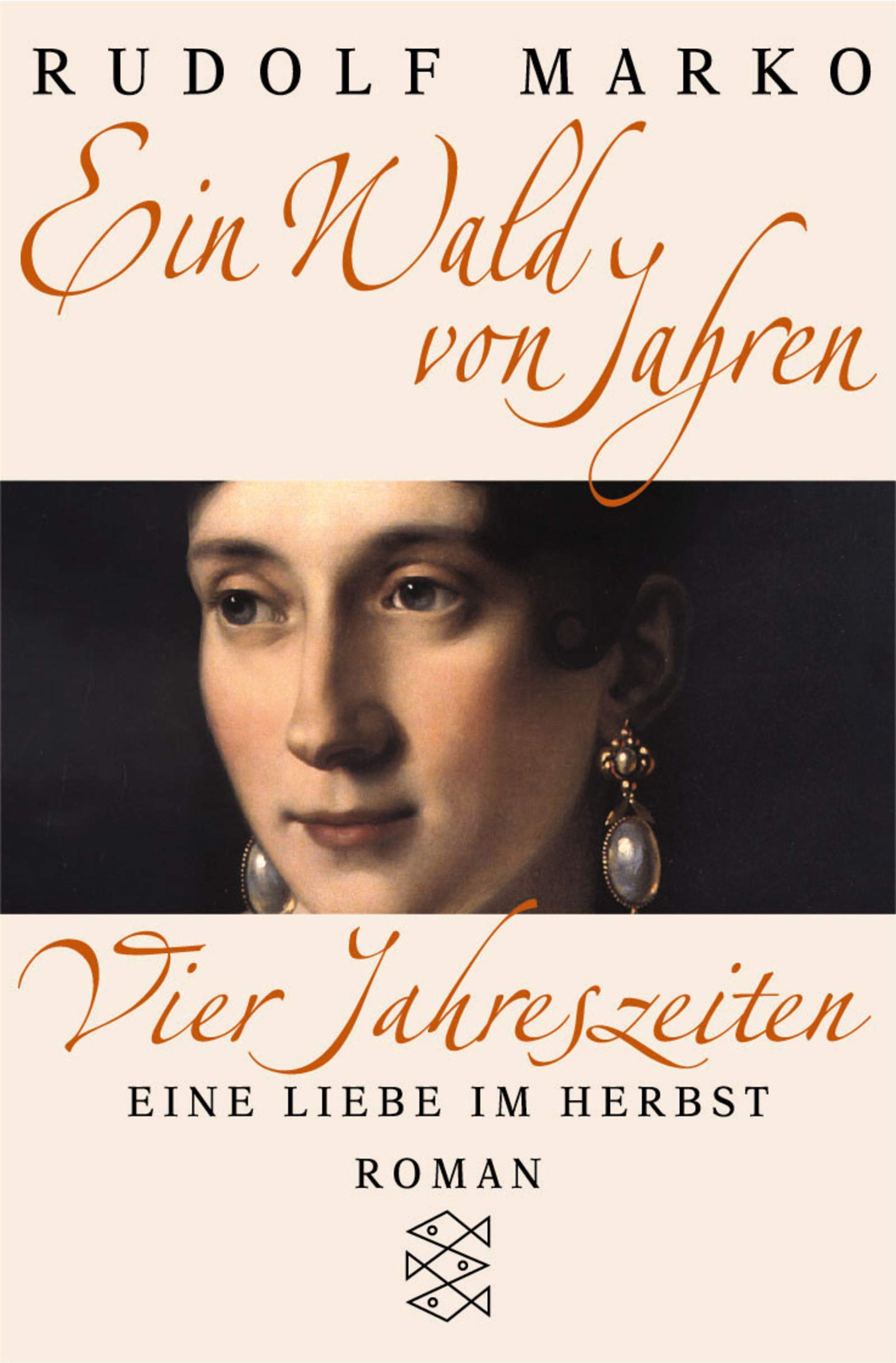 Ein Wald von Jahren. Eine Liebe im Herbst: Roman (Fischer Taschenbücher) Books