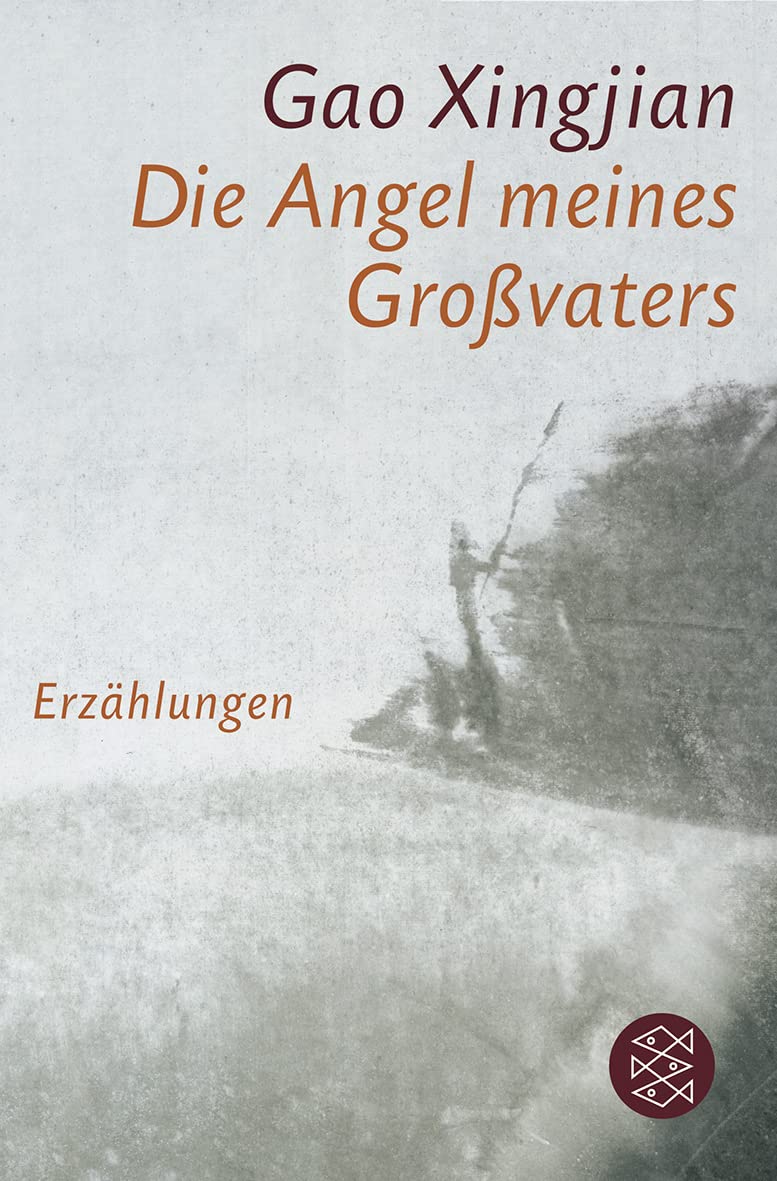 Die Angel meines Großvaters: Erzählungen Essays & Short Stories