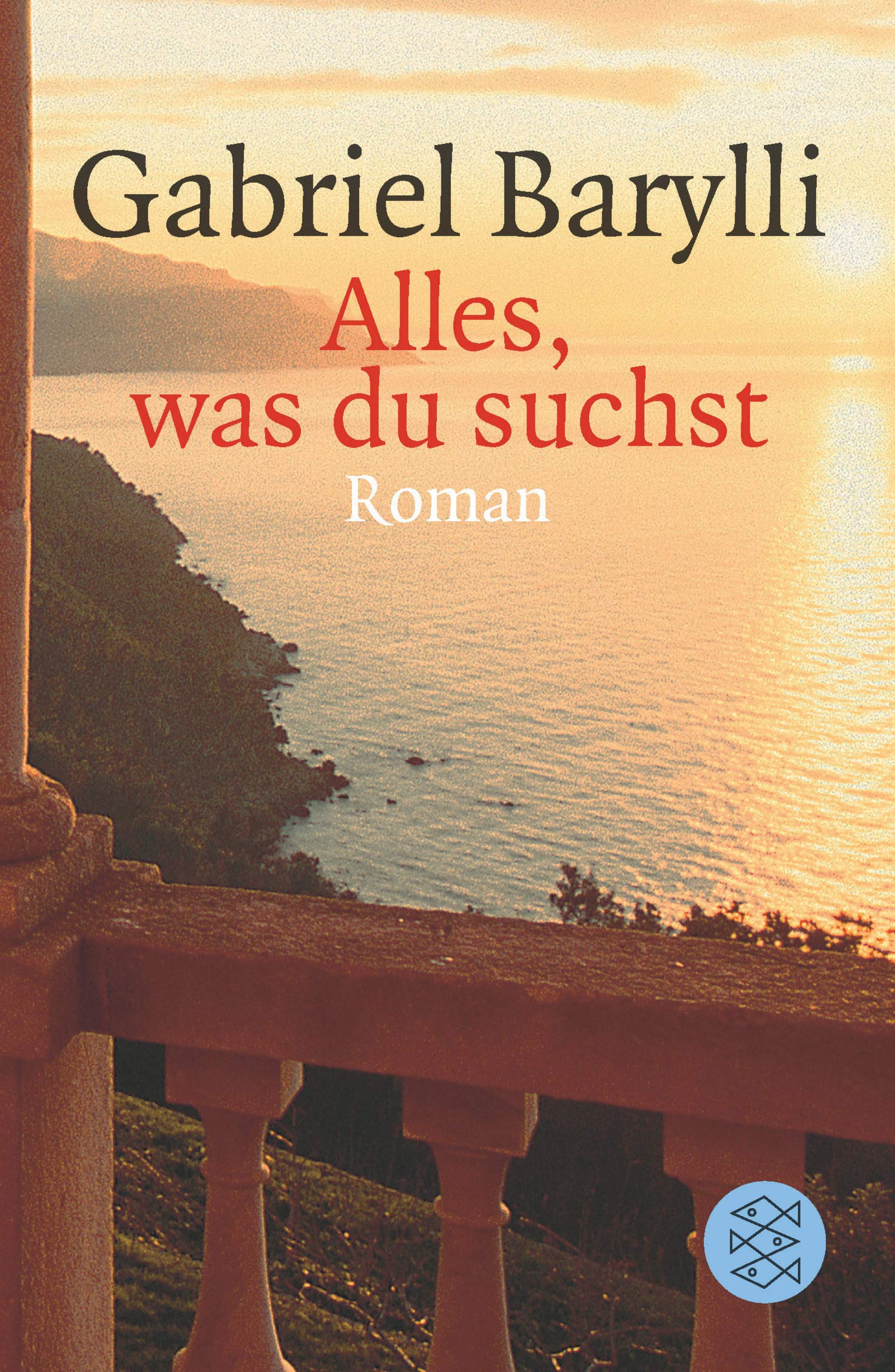 Alles, was du suchst: Roman (Fischer Taschenbücher) Contemporary literature