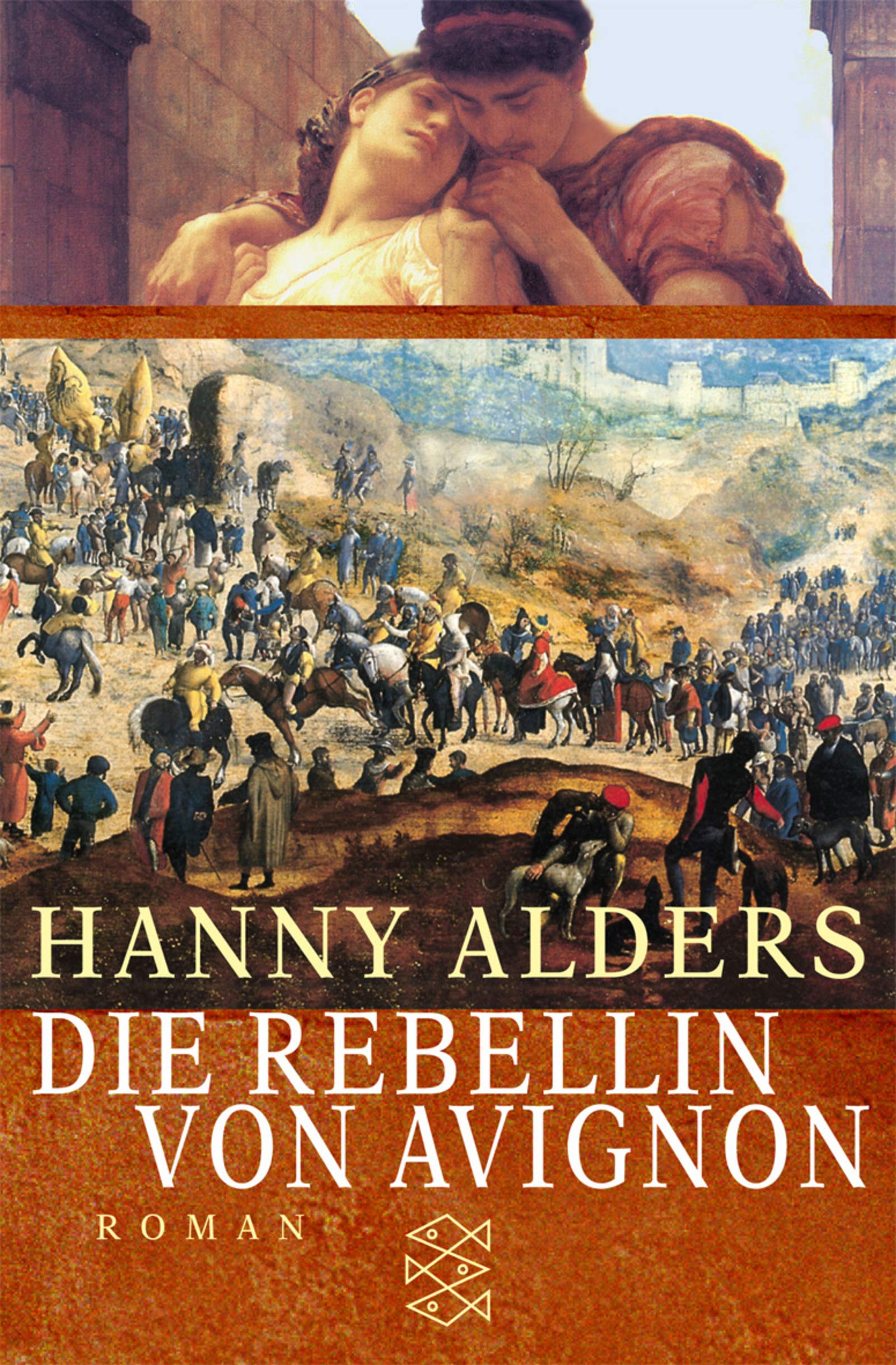 Die Rebellin von Avignon: Roman (Fischer Taschenbücher) Fiction