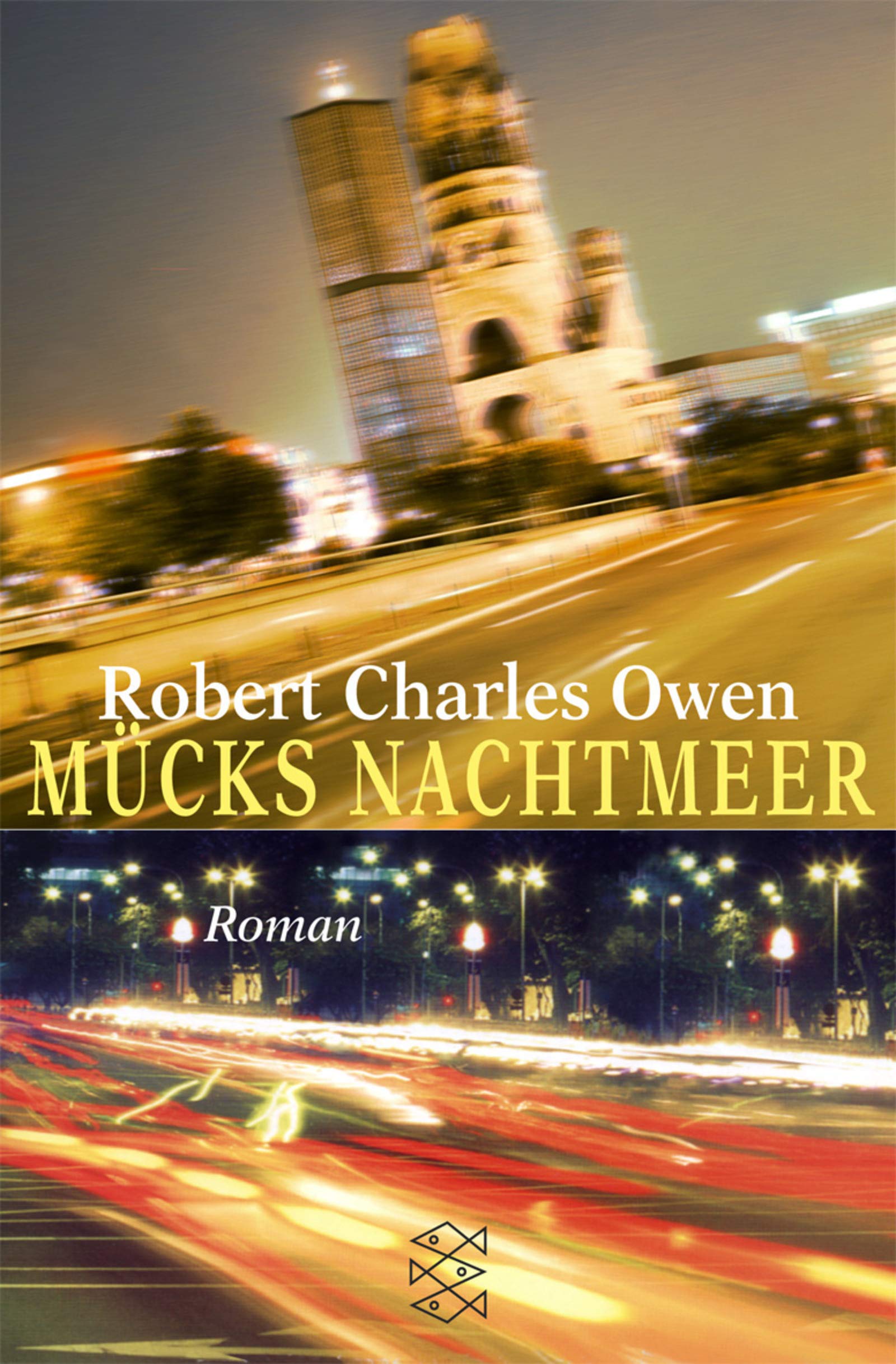 Mücks Nachtmeer: Roman (Fischer Taschenbücher) Books