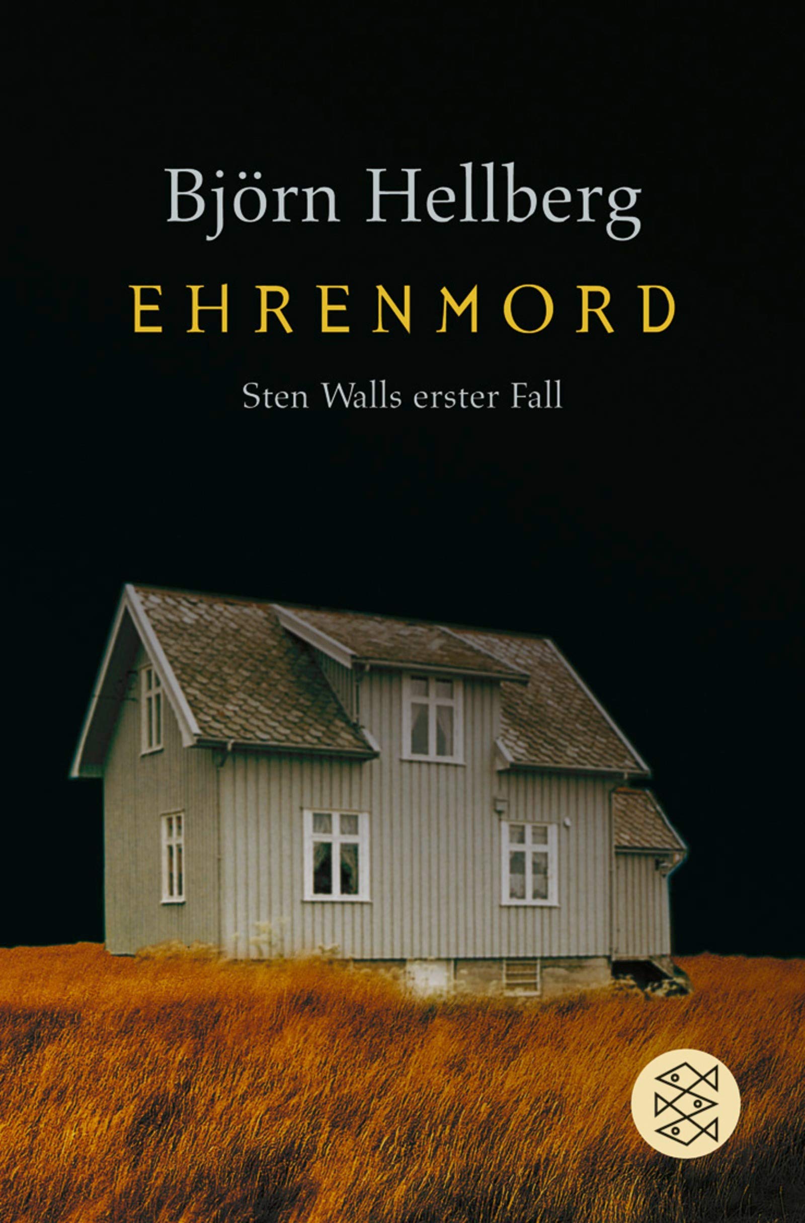 Ehrenmord: Sten Walls erster Fall (Fischer Taschenbücher) Action & Adventure