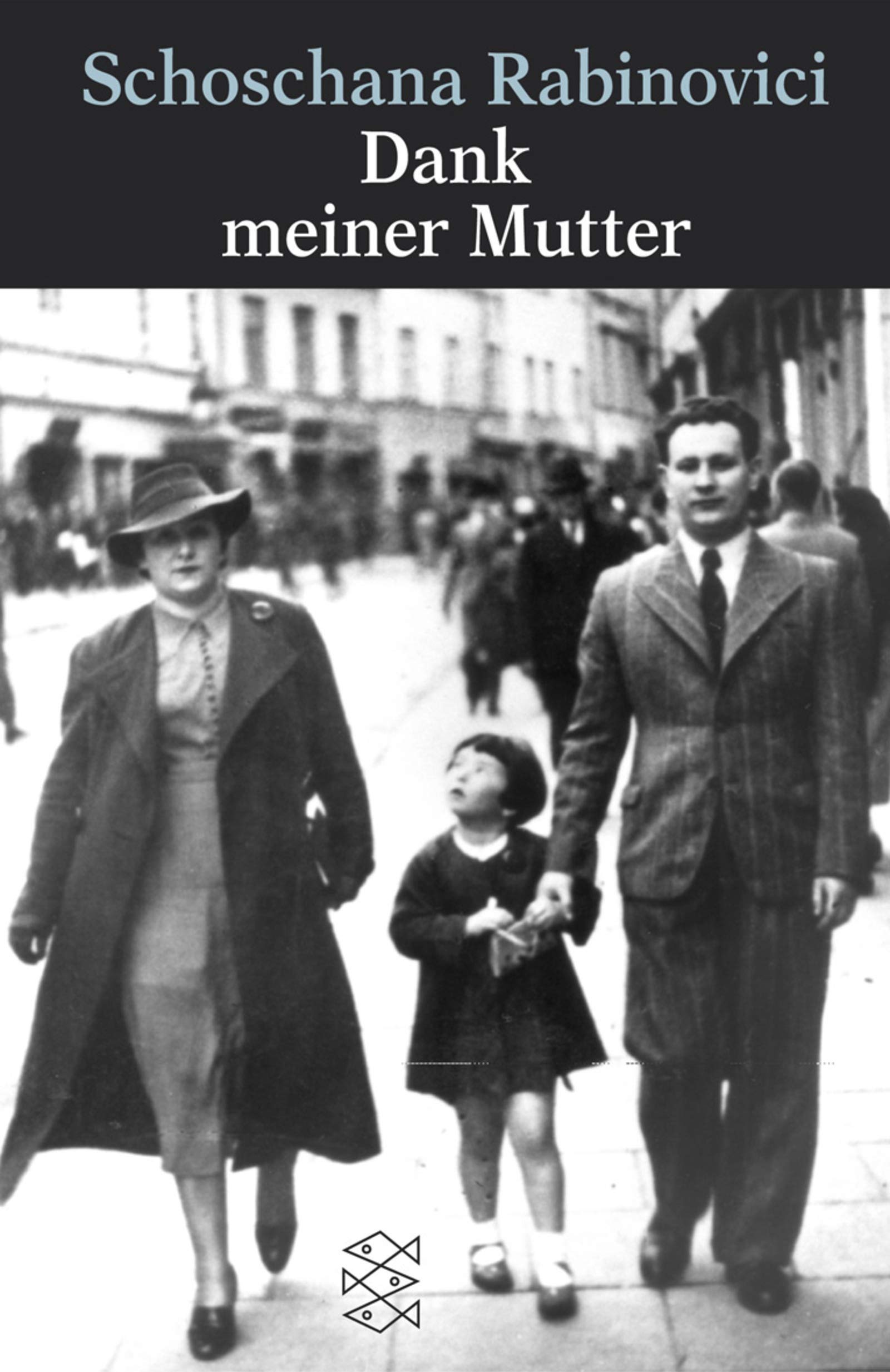 Dank meiner Mutter (Fischer Geschichte) Memories