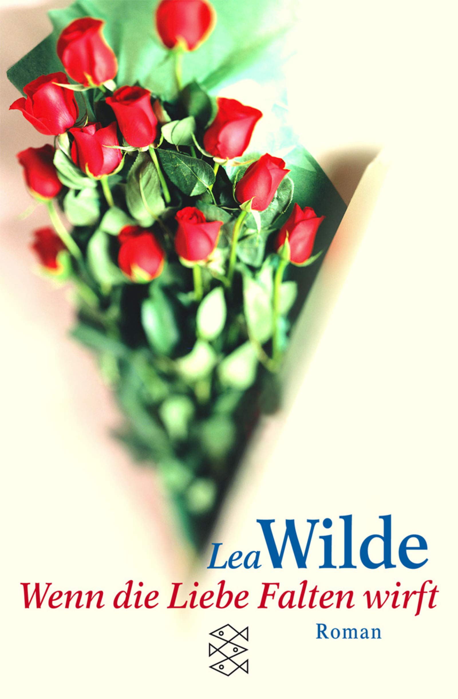 Wenn die Liebe Falten wirft: Roman (Die Frau in der Gesellschaft) Contemporary literature