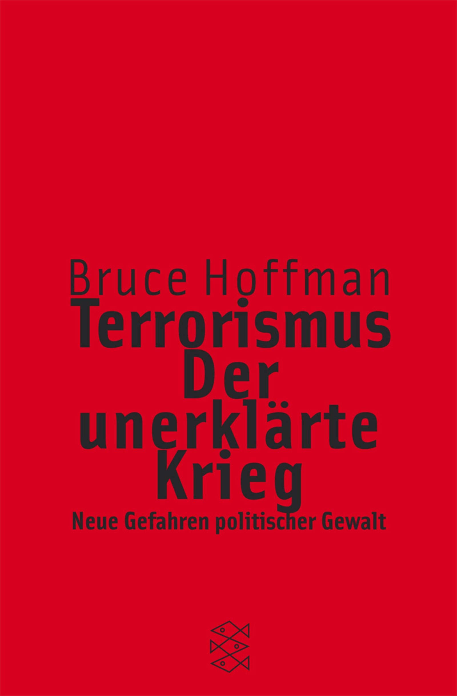 Terrorismus, der unerklärte Krieg Politics & History