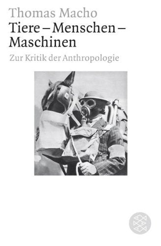 Tiere Menschen Maschinen: Zur Kritik der Anthropologie Social Sciences
