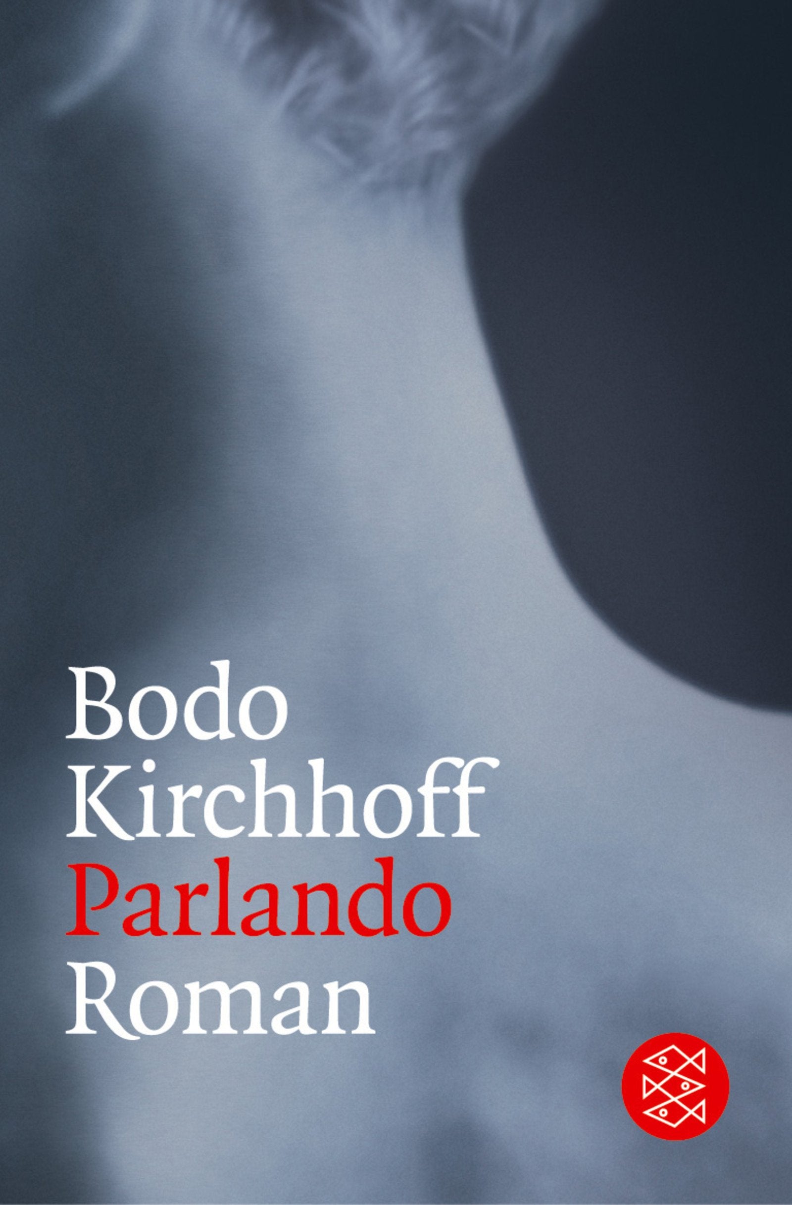 Parlando: Roman (Literatur, Band 15633) Contemporary literature