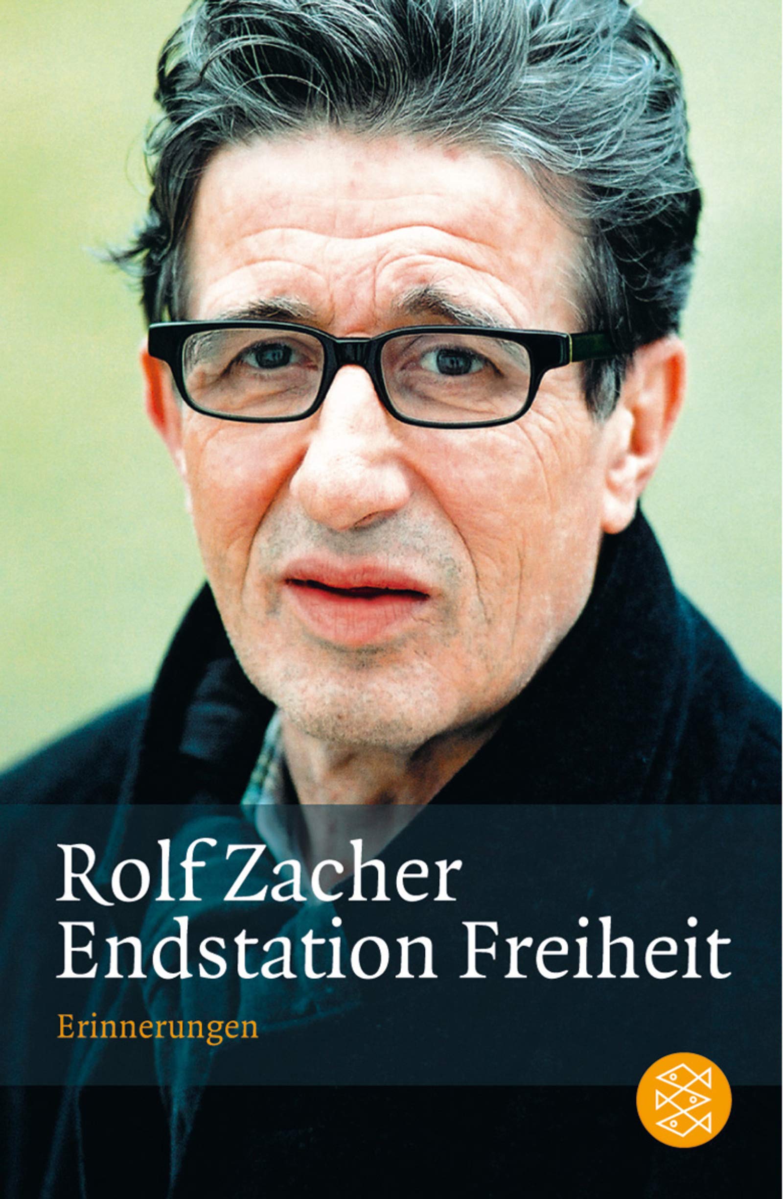 Endstation Freiheit (Fischer Ratgeber) Fiction