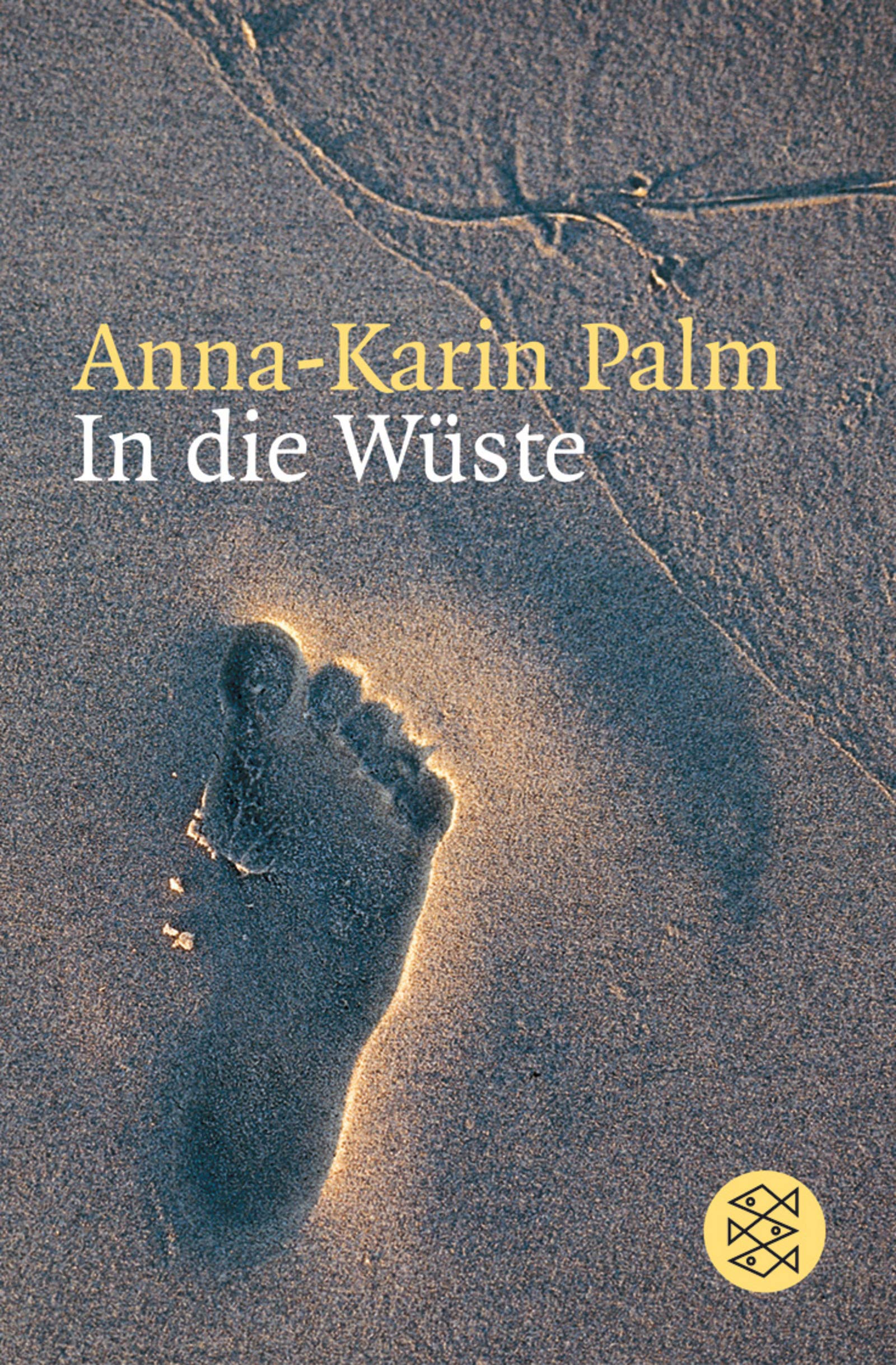 In die Wüste (Fischer Taschenbücher) Books