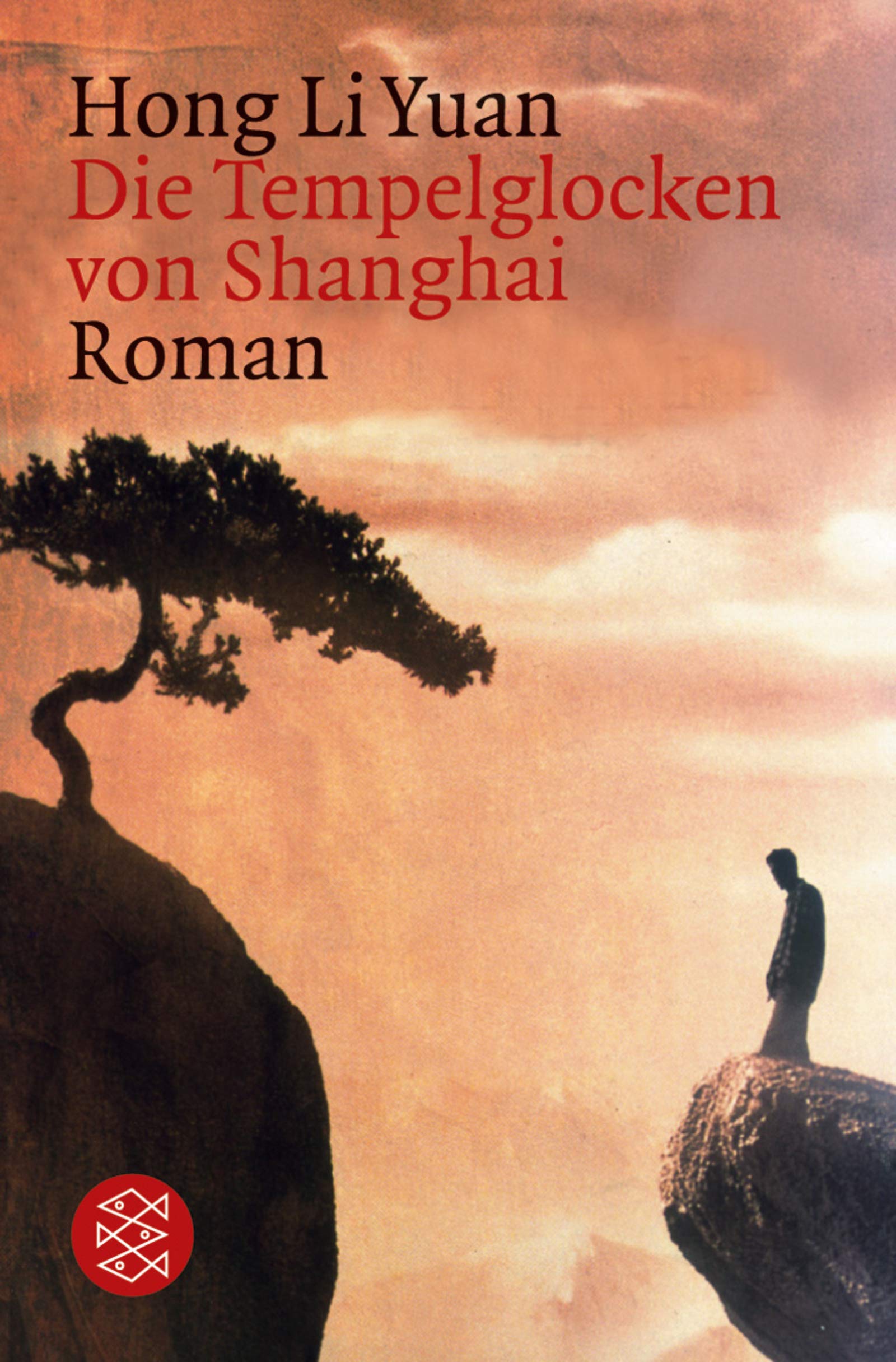 Die Tempelglocken von Shanghai (Fischer Taschenbücher) Contemporary literature