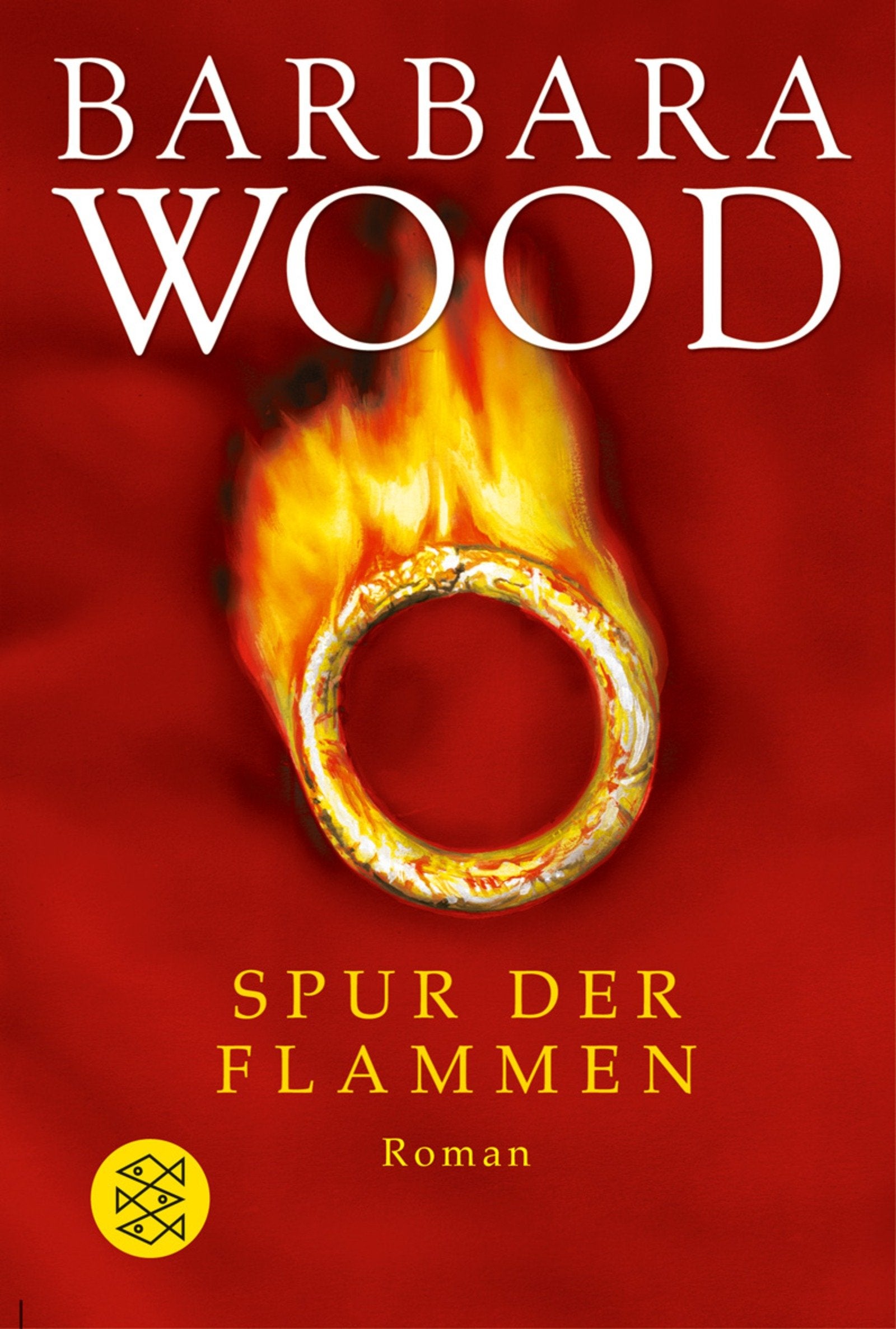 Spur der Flammen: Roman (Unterhaltung, Band 15882) Contemporary literature