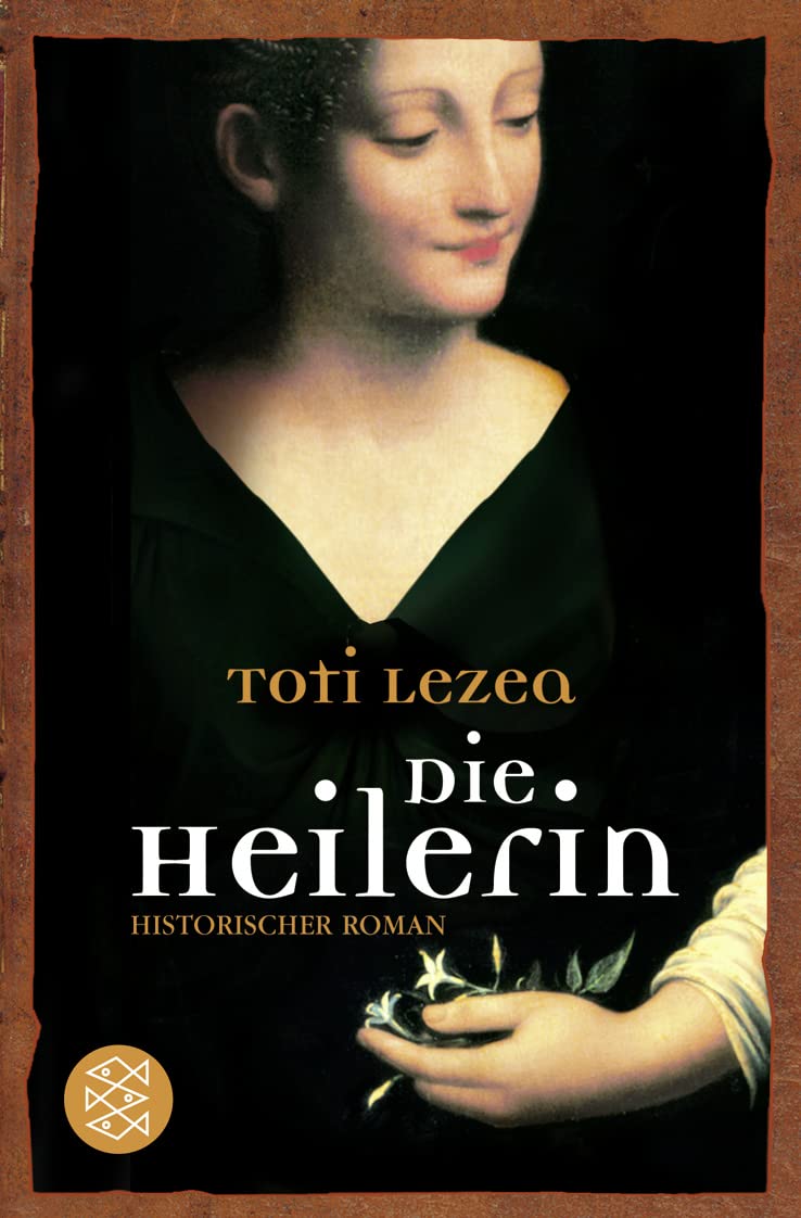 Die Heilerin: Historischer Roman Historical Fiction