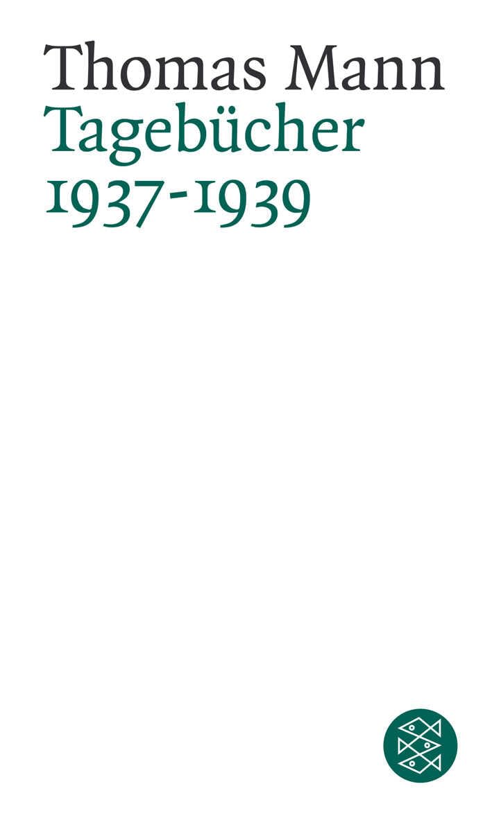 Tagebücher 1937 - 1939 Classics
