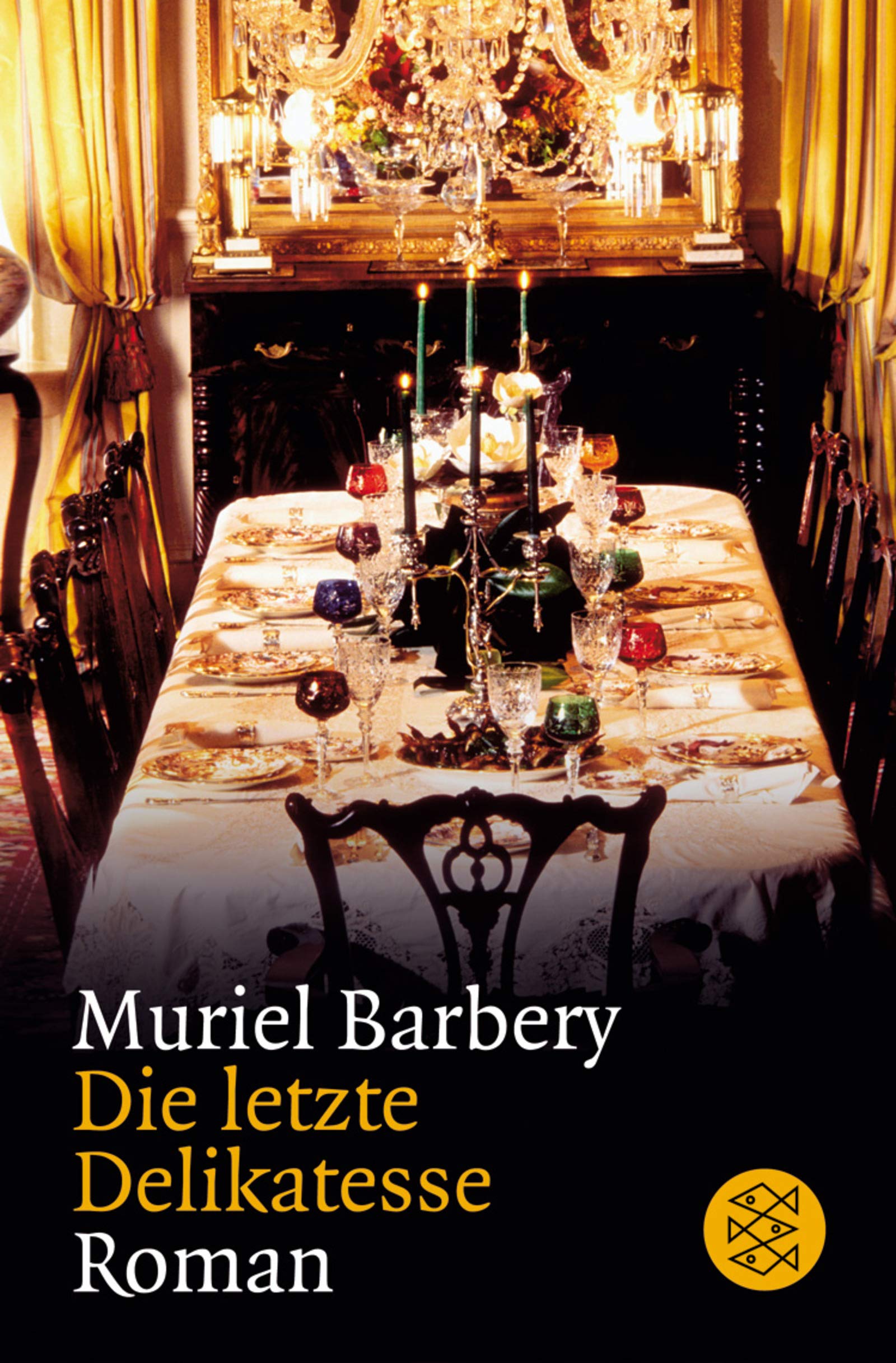 Die letzte Delikatesse: Roman (Fischer Taschenbücher) Contemporary literature