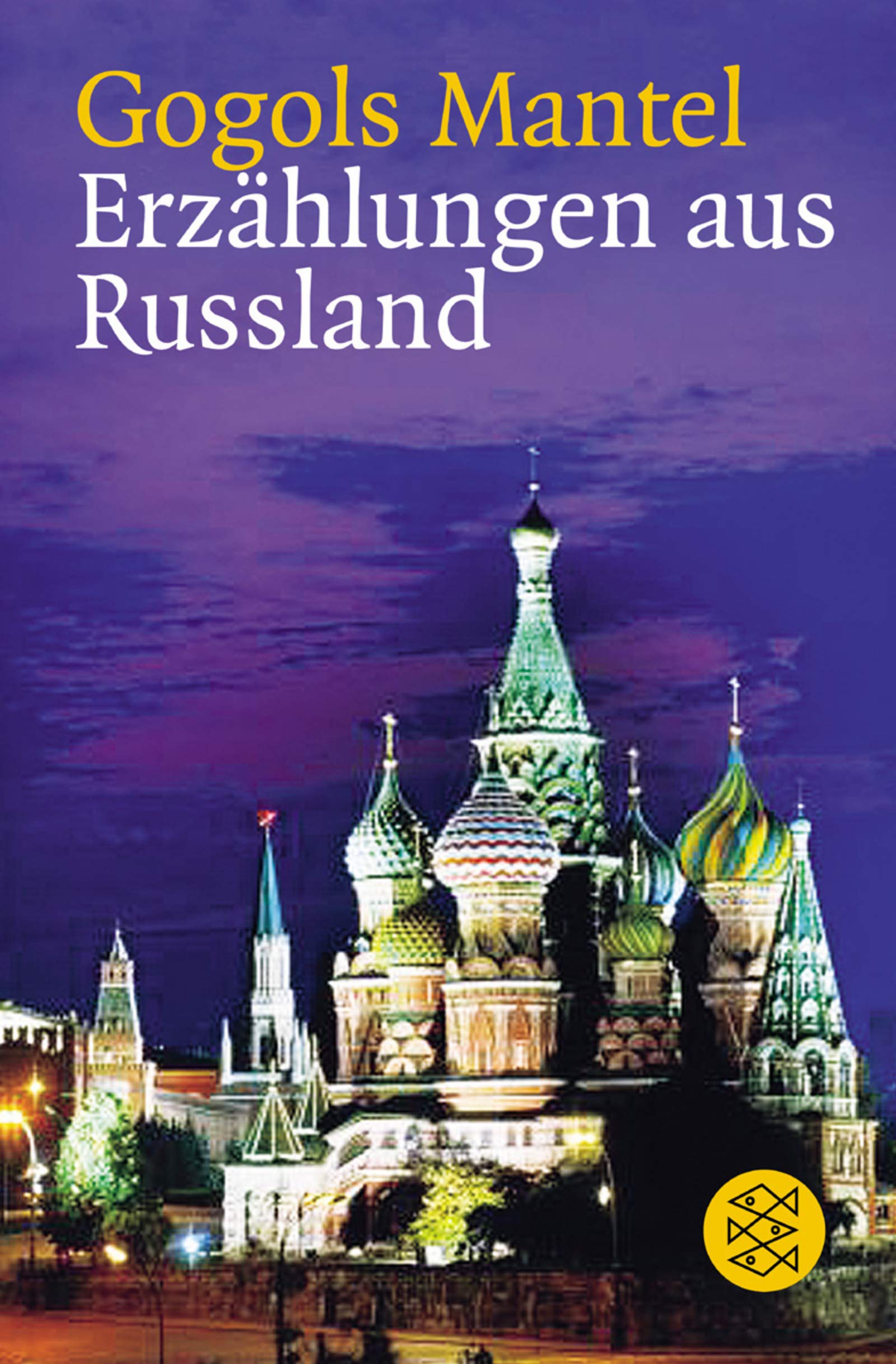 Gogols Mantel: Erzählungen aus Russland (Fischer Taschenbücher) Books