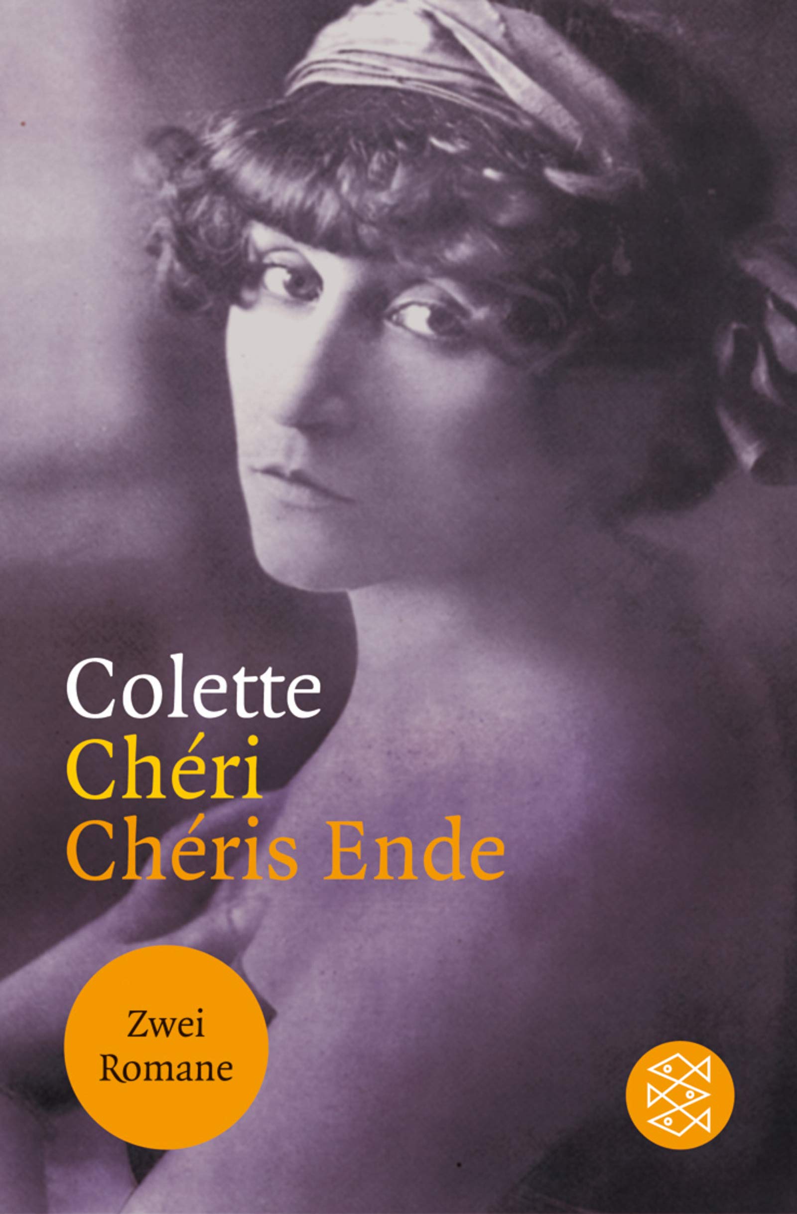 Cheri /Cheris Ende: Zwei Romane (Fischer Taschenbücher) Classics