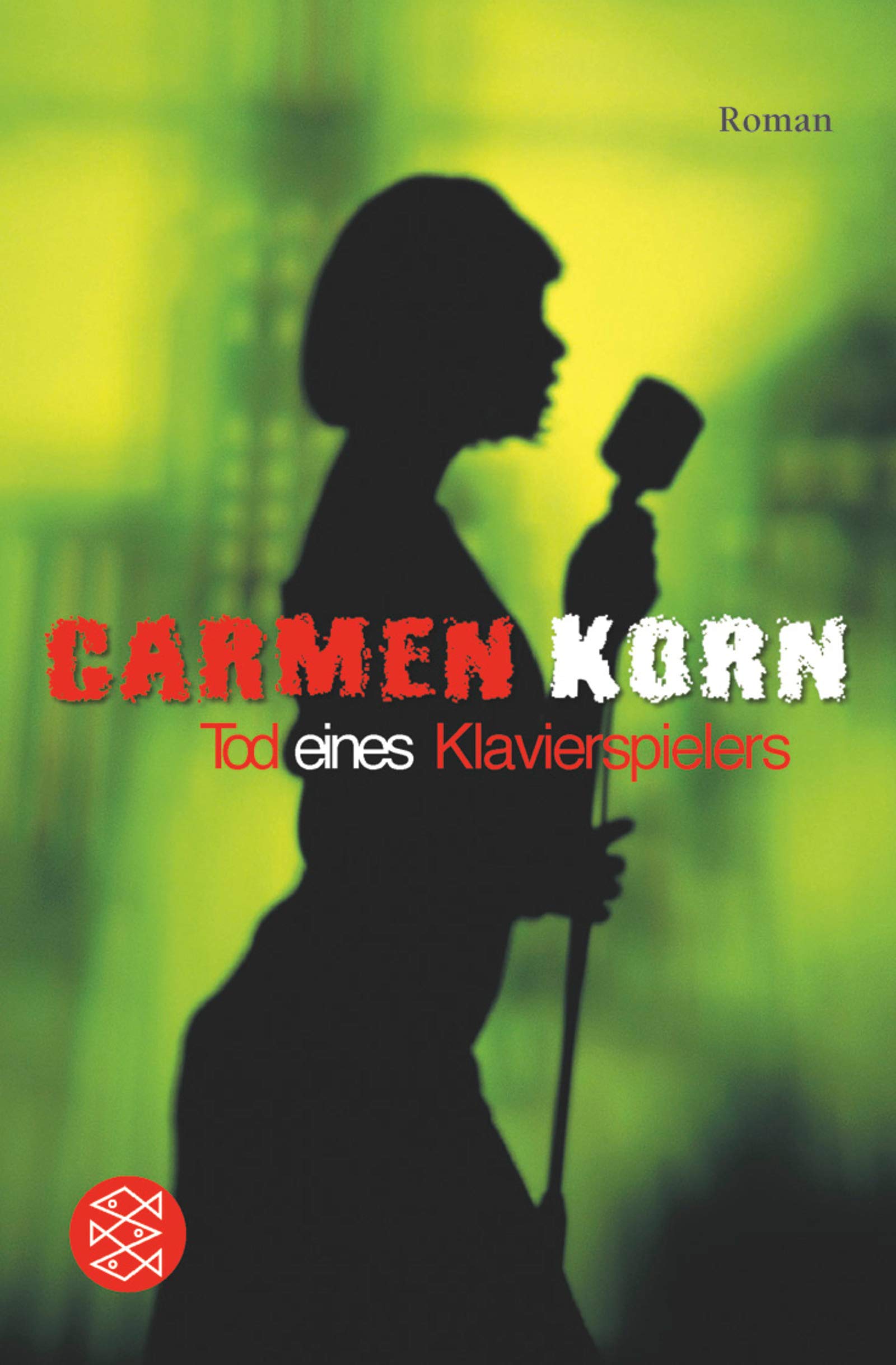 Tod eines Klavierspielers: Kriminalroman: Kriminalroman. Originalausgabe (Fischer Taschenbücher) Contemporary literature Books