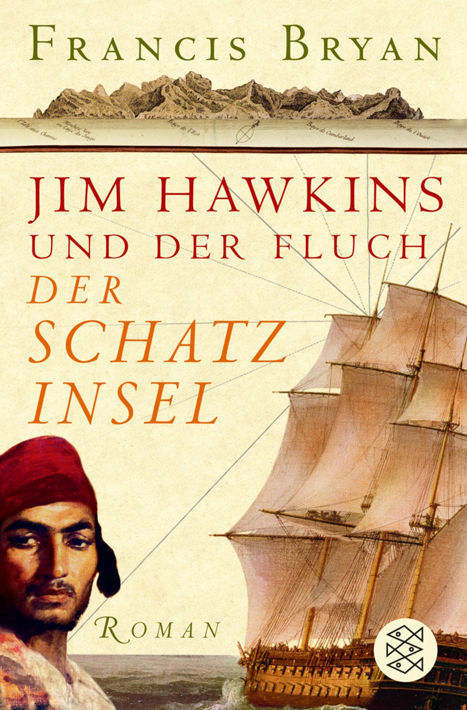 Jim Hawkins und der Fluch der Schatzinsel: Roman (Fischer Taschenbücher) Historical Fiction