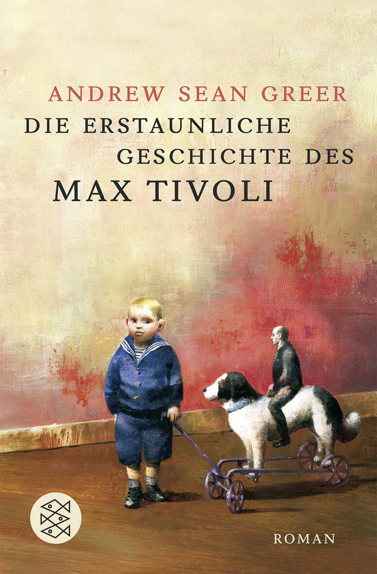 Die erstaunliche Geschichte des Max Tivoli: Roman Contemporary literature