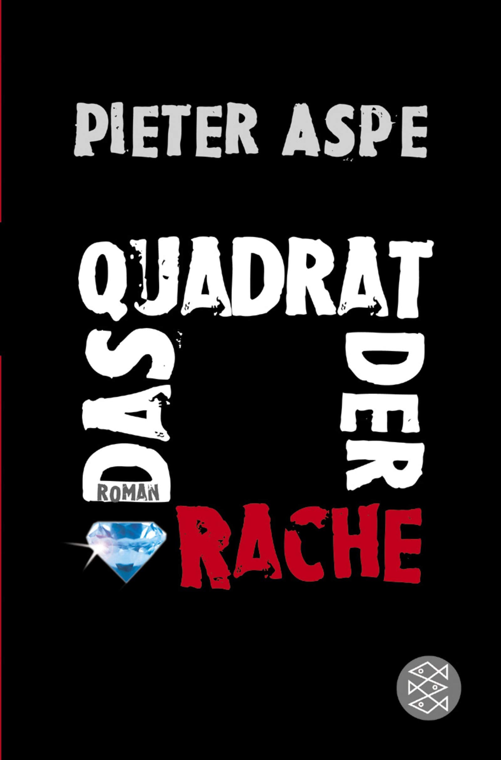 Das Quadrat der Rache: Krimi: Krimi. Deutsche Erstausgabe (Fischer Taschenbücher) Contemporary literature
