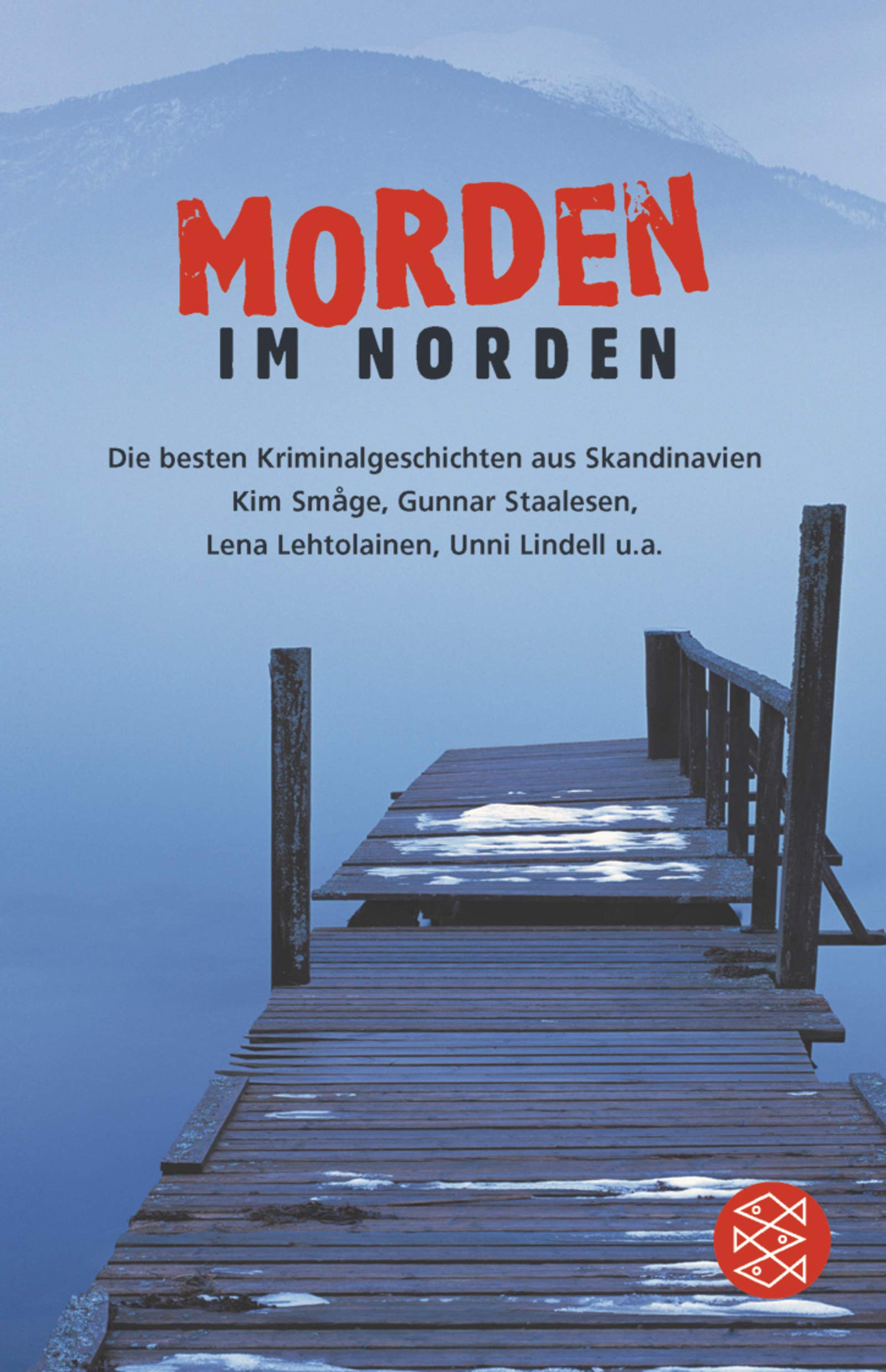 Morden im Norden: Die besten Kriminalgeschichten aus Skandinavien (Fischer Taschenbücher) Books