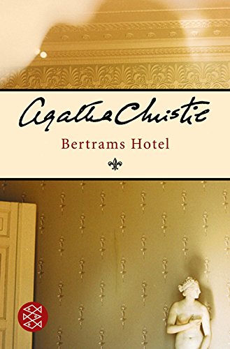 Bertrams Hotel: Ein Miss-Marple-Krimi Contemporary literature