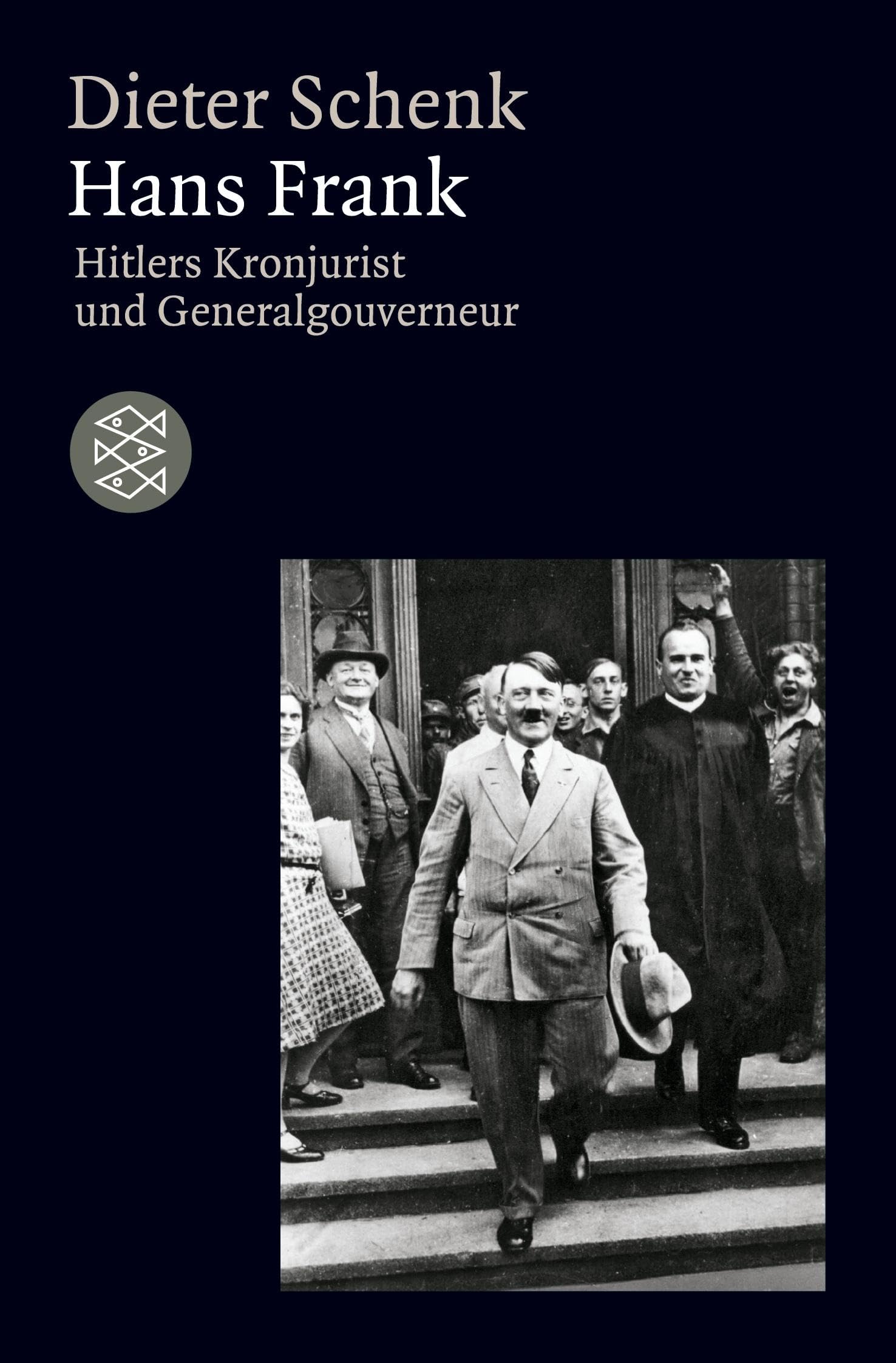 Hans Frank: Hitlers Kronjurist und Generalgouverneur book