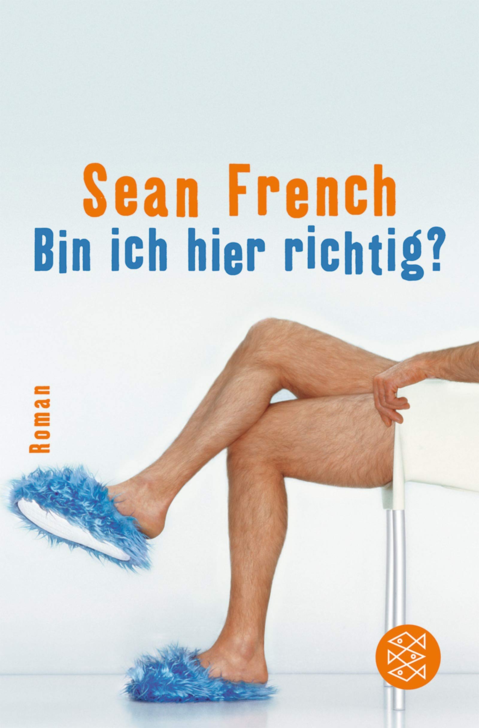 Bin ich hier richtig?: Roman (Fischer Taschenbücher) Contemporary literature