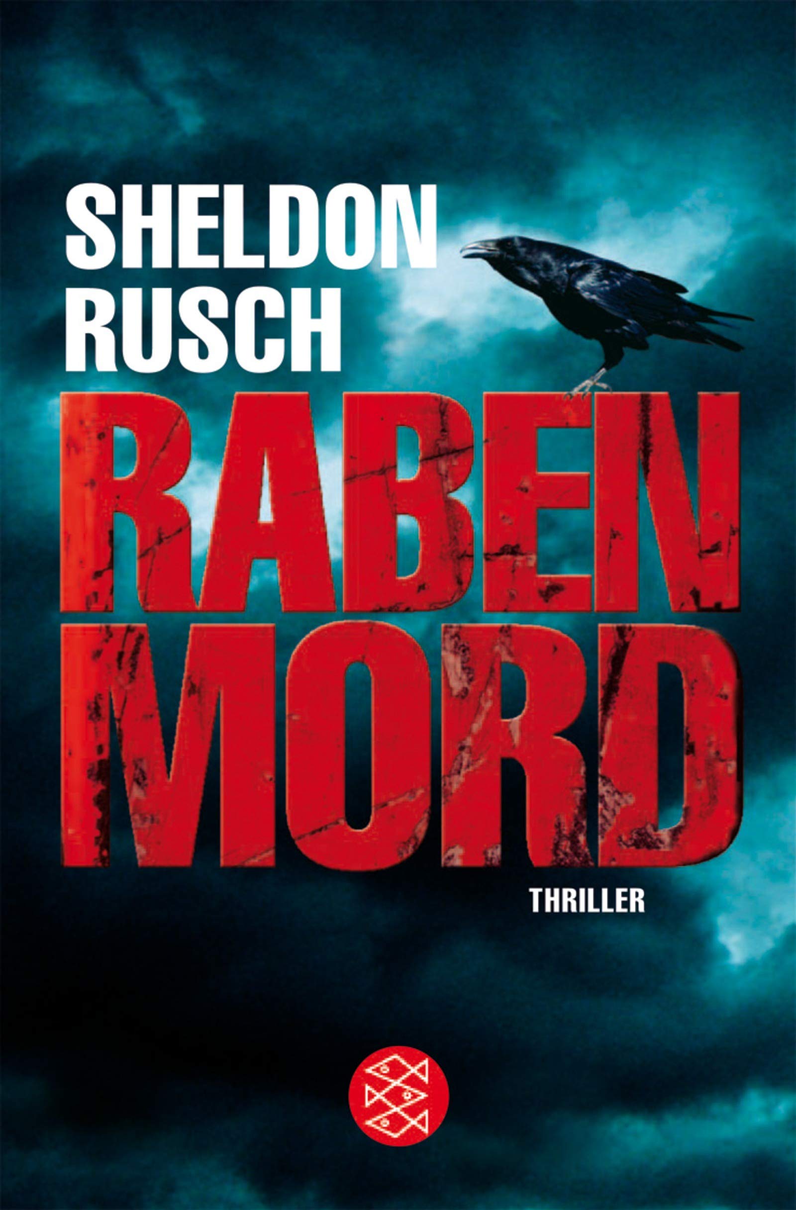 Rabenmord: Thriller: Thriller. Deutsche Erstausgabe (Fischer Taschenbücher) Contemporary literature